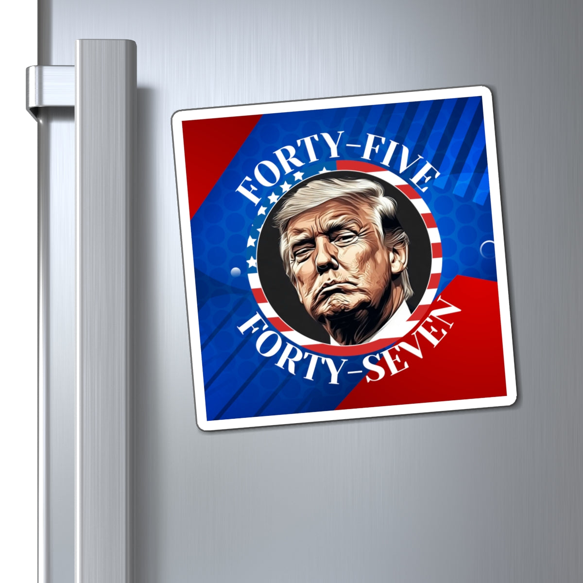 Trump 45 47 Magnets, Perfect Gift for Republicans