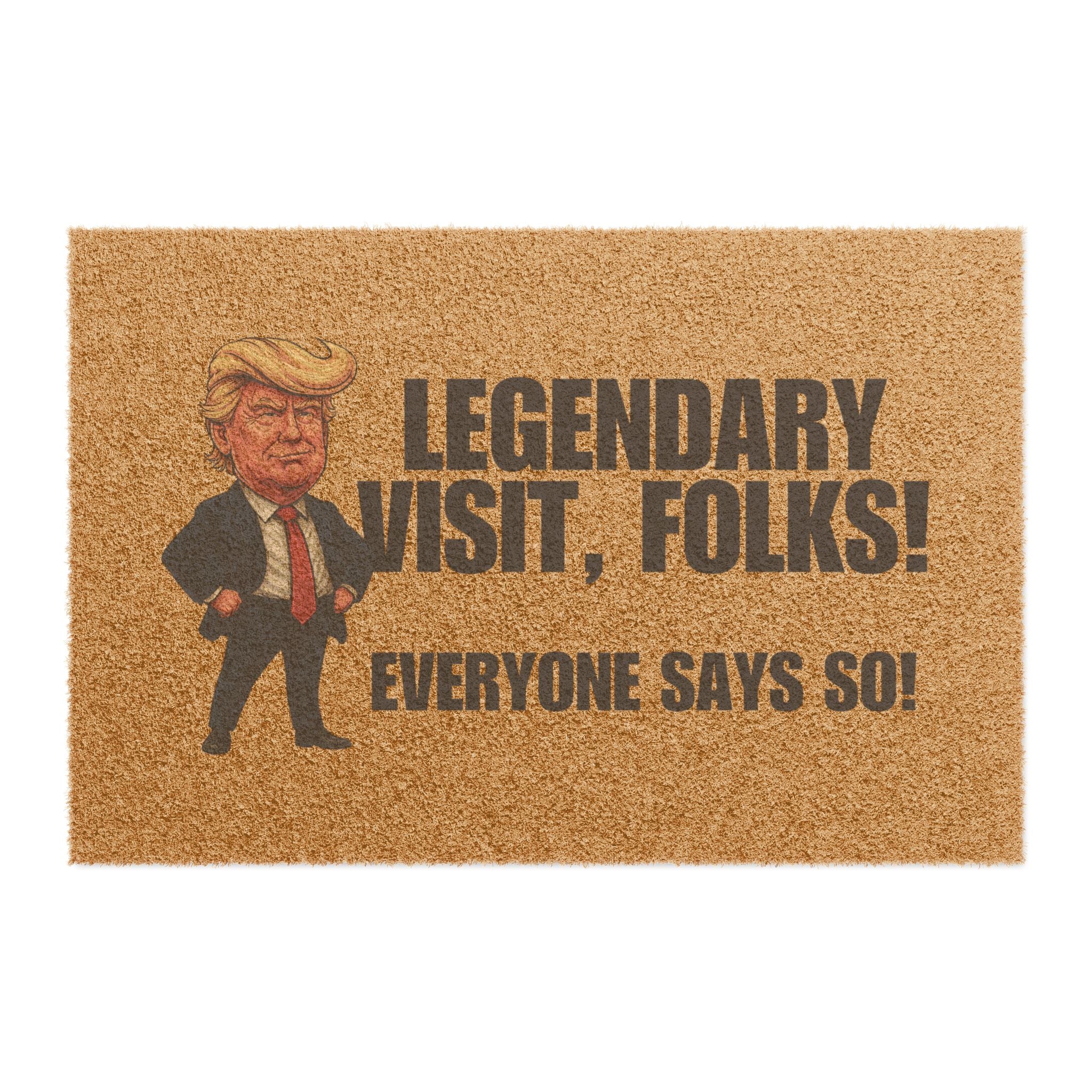 Legendary Visit, Folks Doormat – Bold Parody Farewell Mat