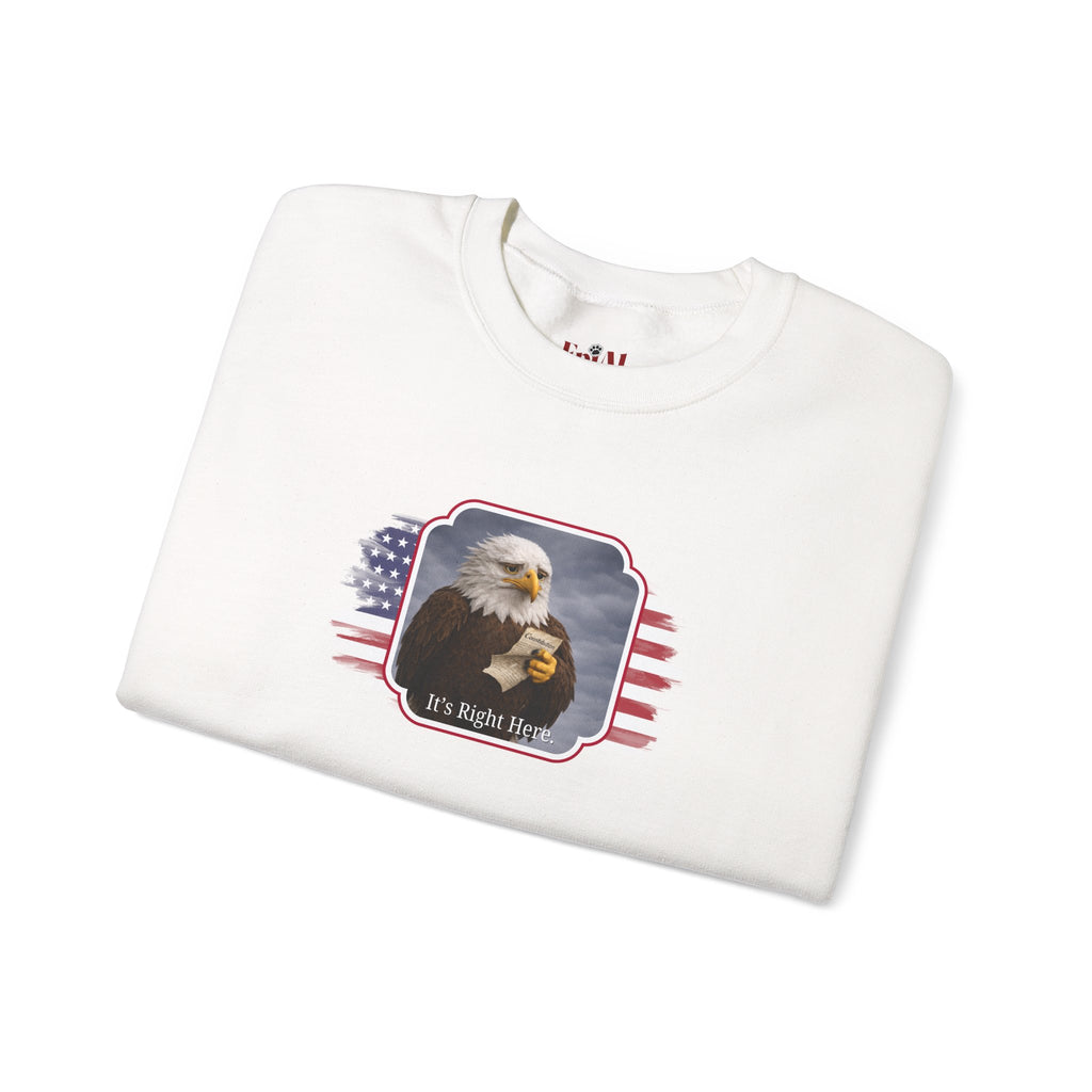 “It’s Right Here” Political Parody Crewneck Sweatshirt