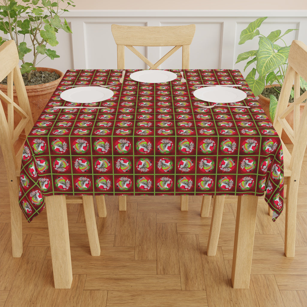 Most Terrible Time of the Year Tablecloth