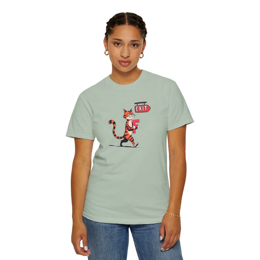 Getting the F Outta Here Unisex Garment-Dyed T-shirt