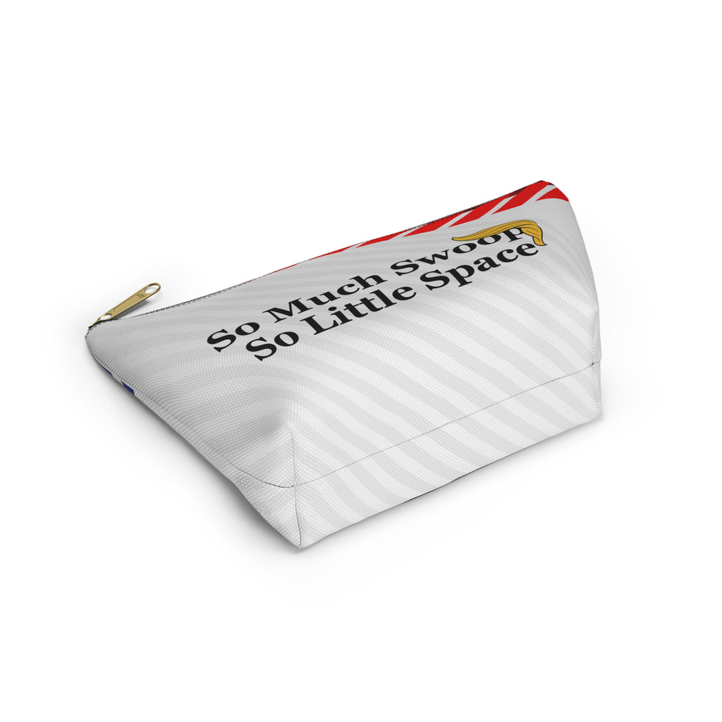 “So Much Swoop, So Little Space” – Political Parody Accessory Bag