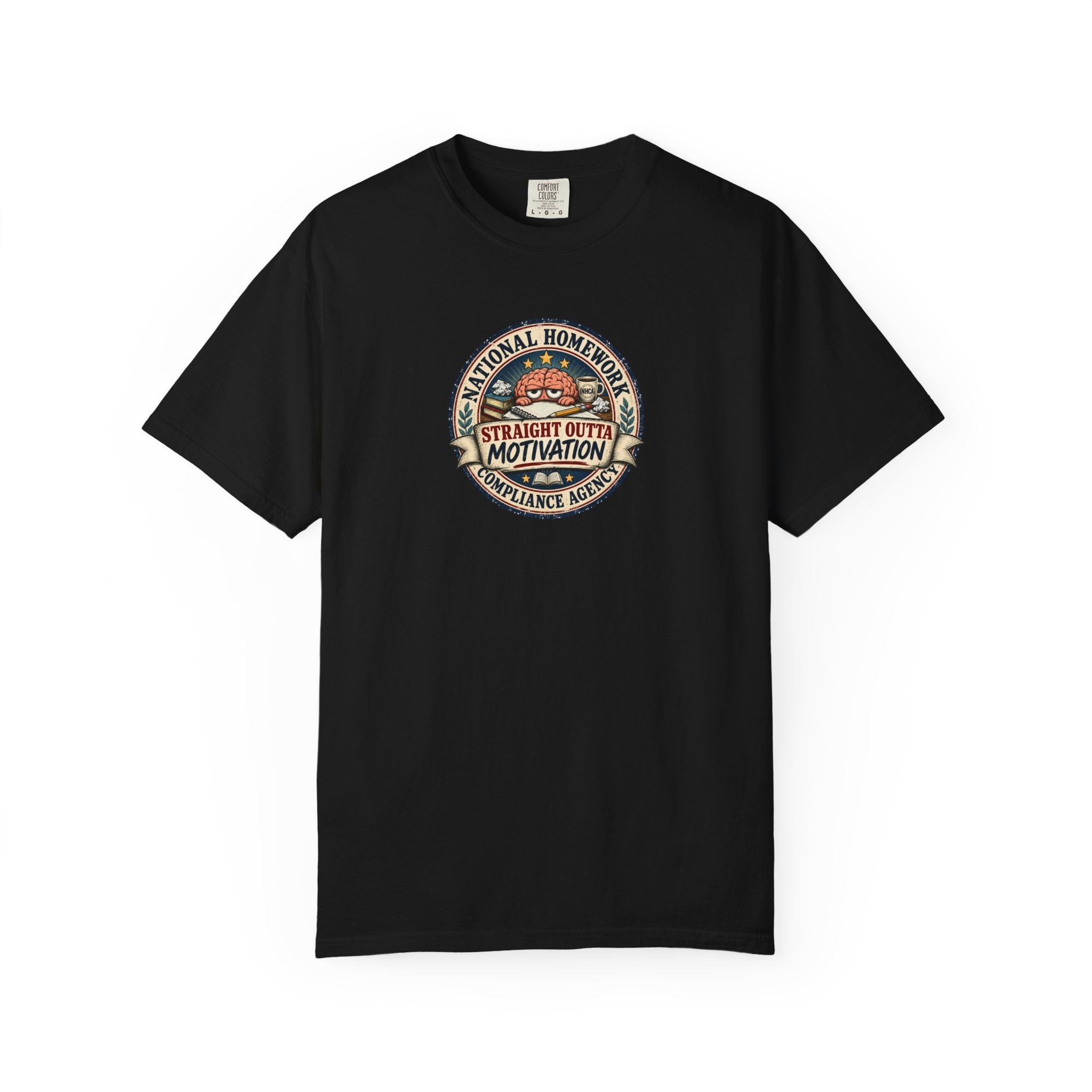 National Homework Compliance Agency Straight Outta Motivation T-Shirt