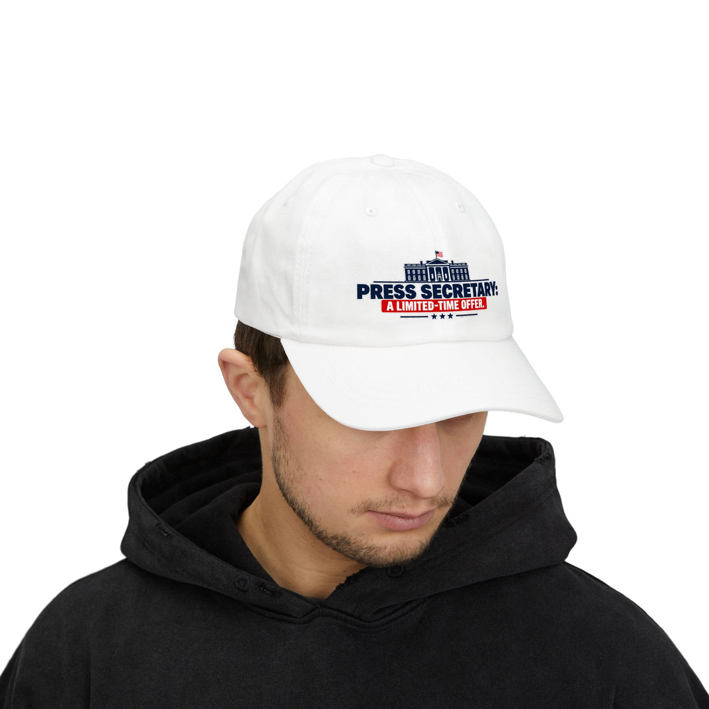 Press Secretary: A Limited-Time Offer | Funny Political Humor Dad Hat
