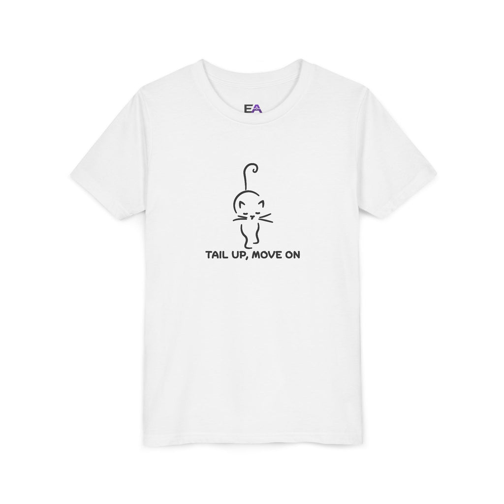 Tail Up, Move On Youth Tee – Small Human, Big Attitude