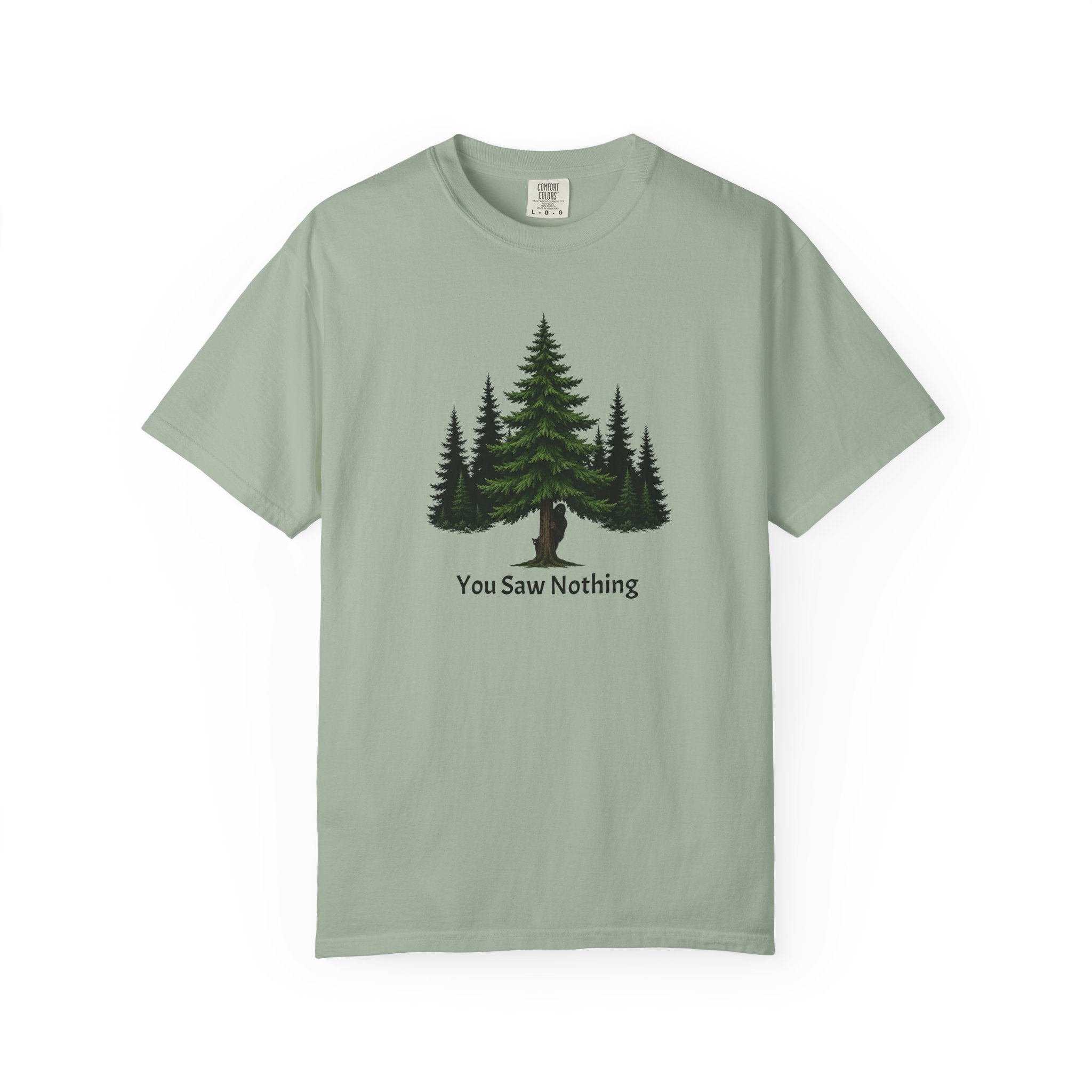 You Saw Nothing Bigfoot & Cat Garment-Dyed T-Shirt