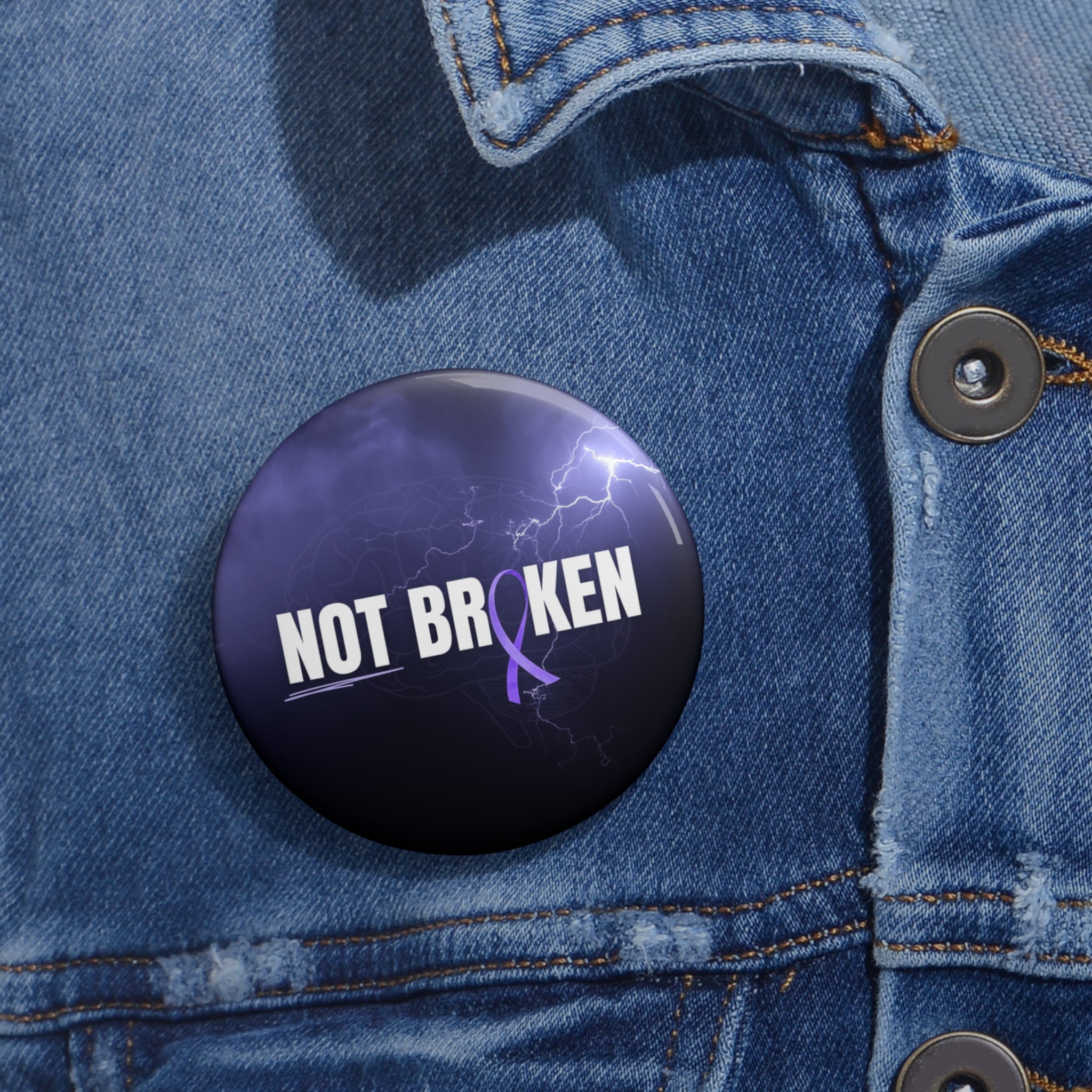 Not Broken Epilepsy Awareness Pin Button