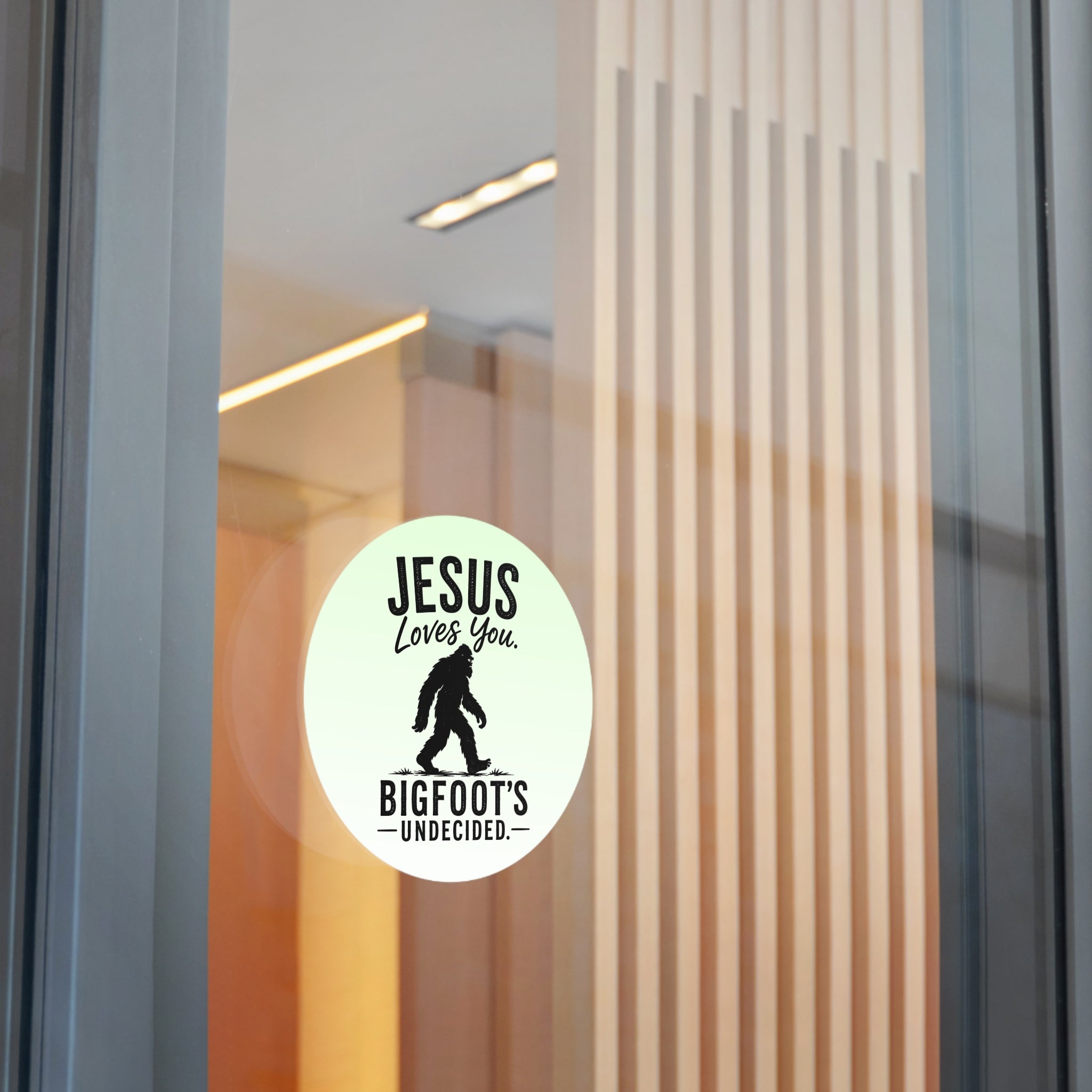 Jesus Loves You. Bigfoot’s Undecided. Vinyl Sticker