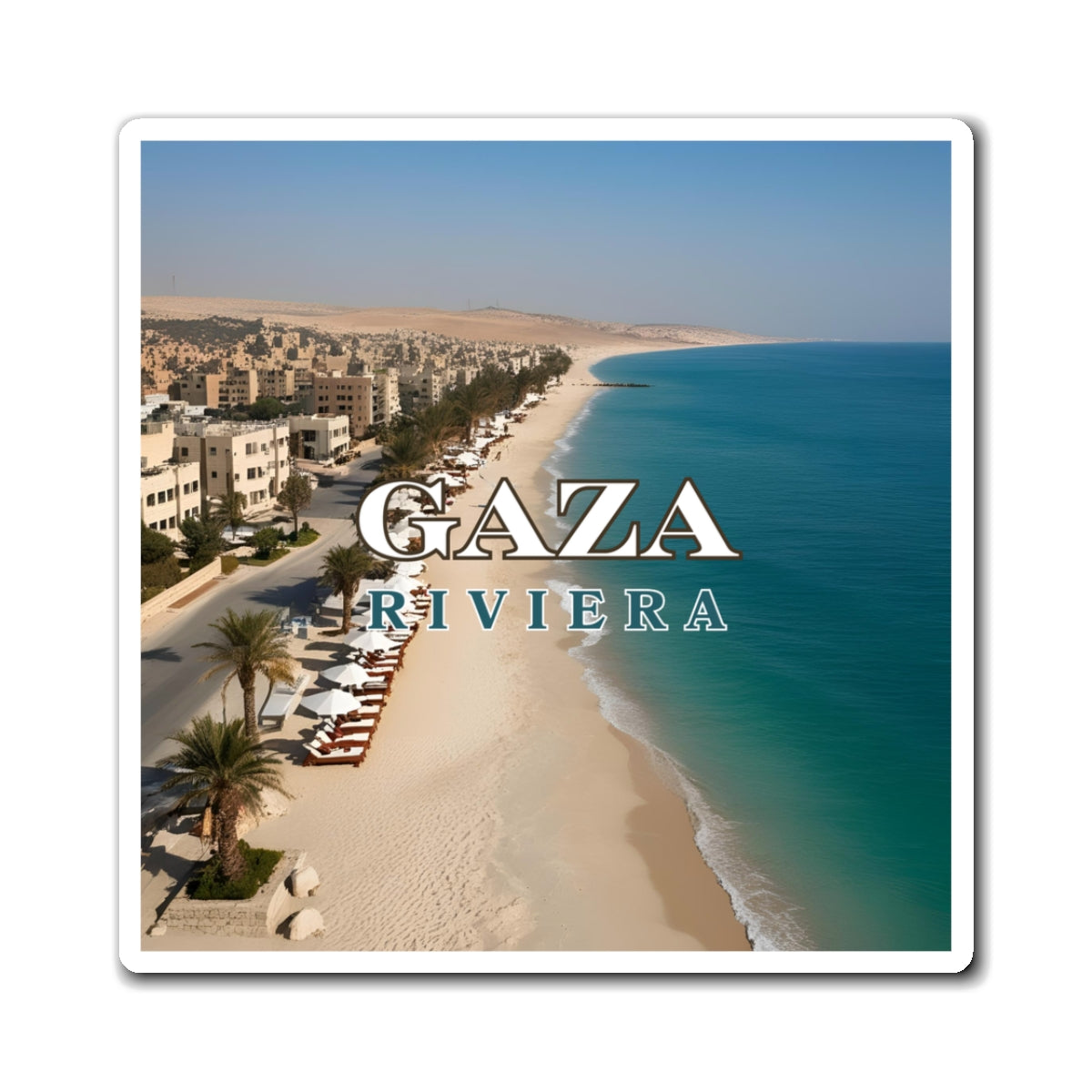 Gaza Riviera Travel Magnet Printify