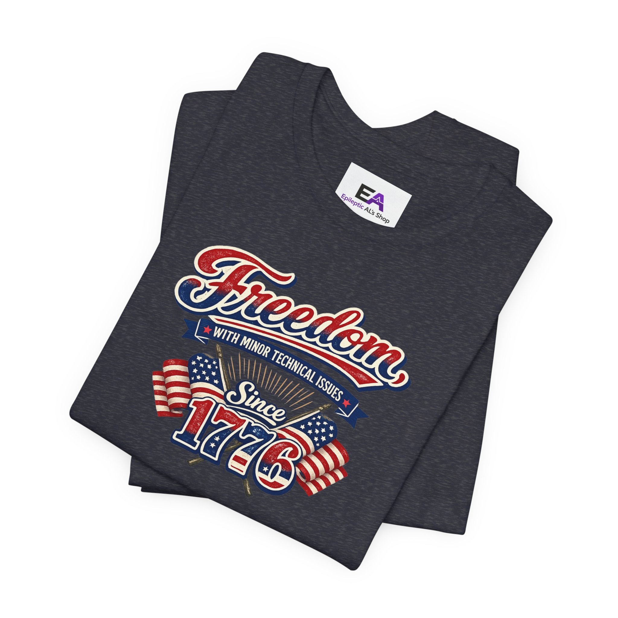 Freedom, With Minor Technical Issues, Since 1776 Patriotic T-Shirt