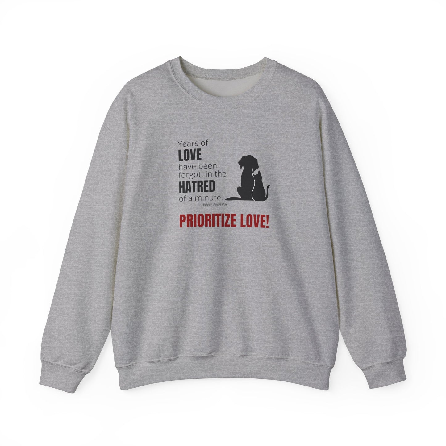 Prioritize Love Unisex Heavy Blend™ Crewneck Sweatshirt