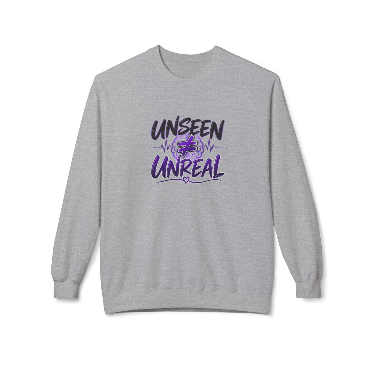 Unseen ≠ Unreal Epilepsy Awareness Crewneck Sweatshirt