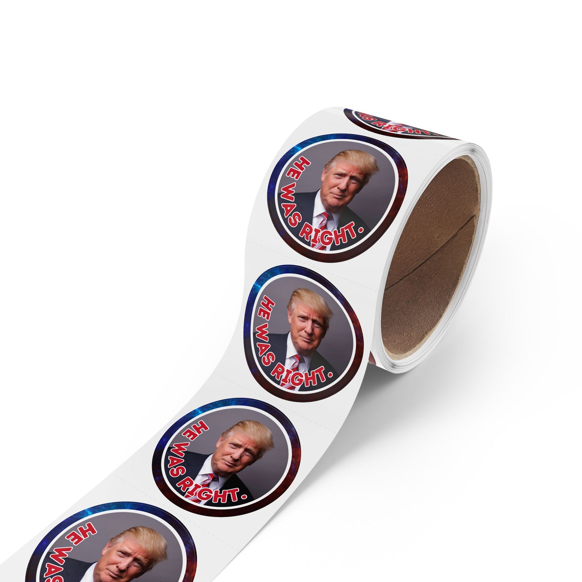 Political Round Sticker Labels – "He Was Right"