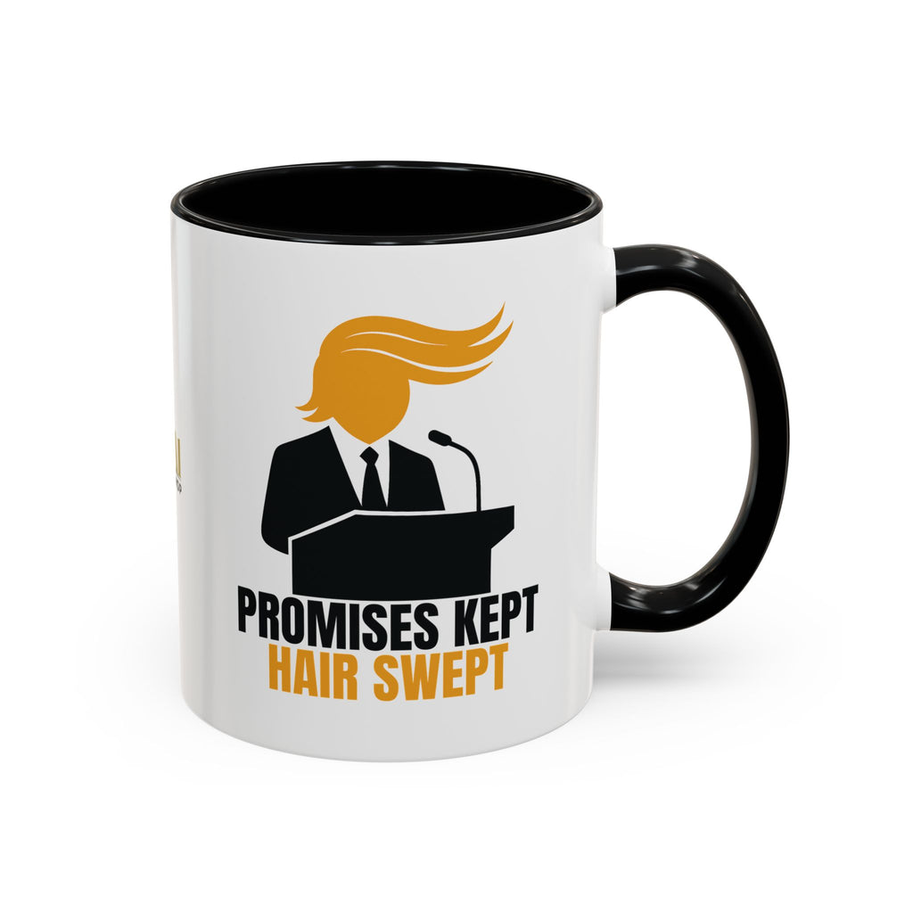 Promises Kept, Hair Swept — Two-Tone Coffee Mug (Political Parody)