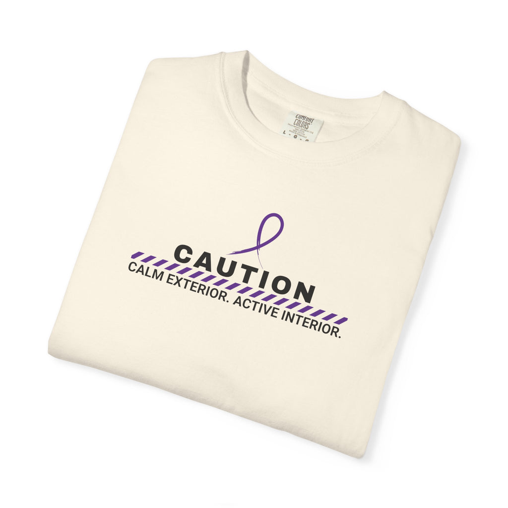 Caution: Calm Exterior. Active Interior. – Epilepsy Awareness T-Shirt