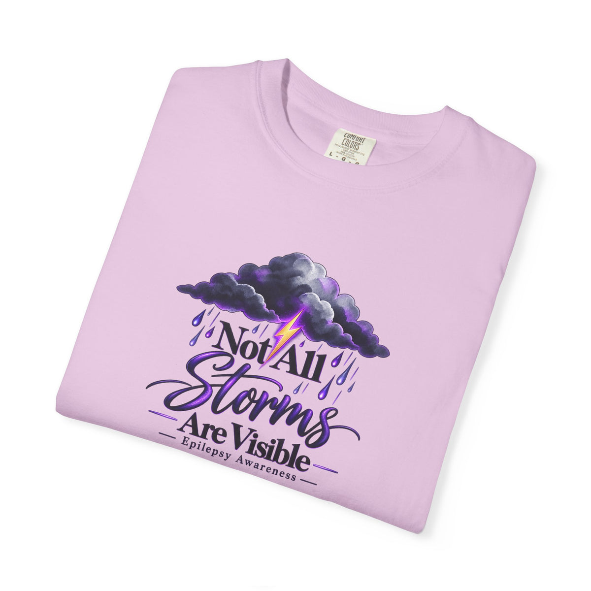 Not All Storms Are Visible Epilepsy Awareness T-Shirt | Purple Epilepsy Shirt | Comfort Colors Tee