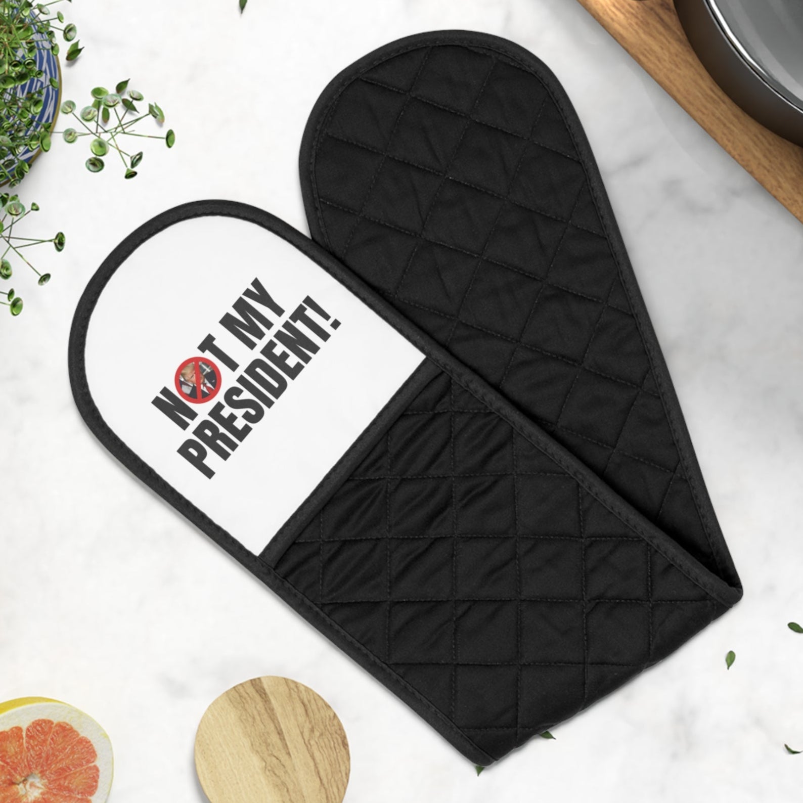 Funny Oven Mitts - "Not My President!" Kitchen Accessories for Political Humor Lovers