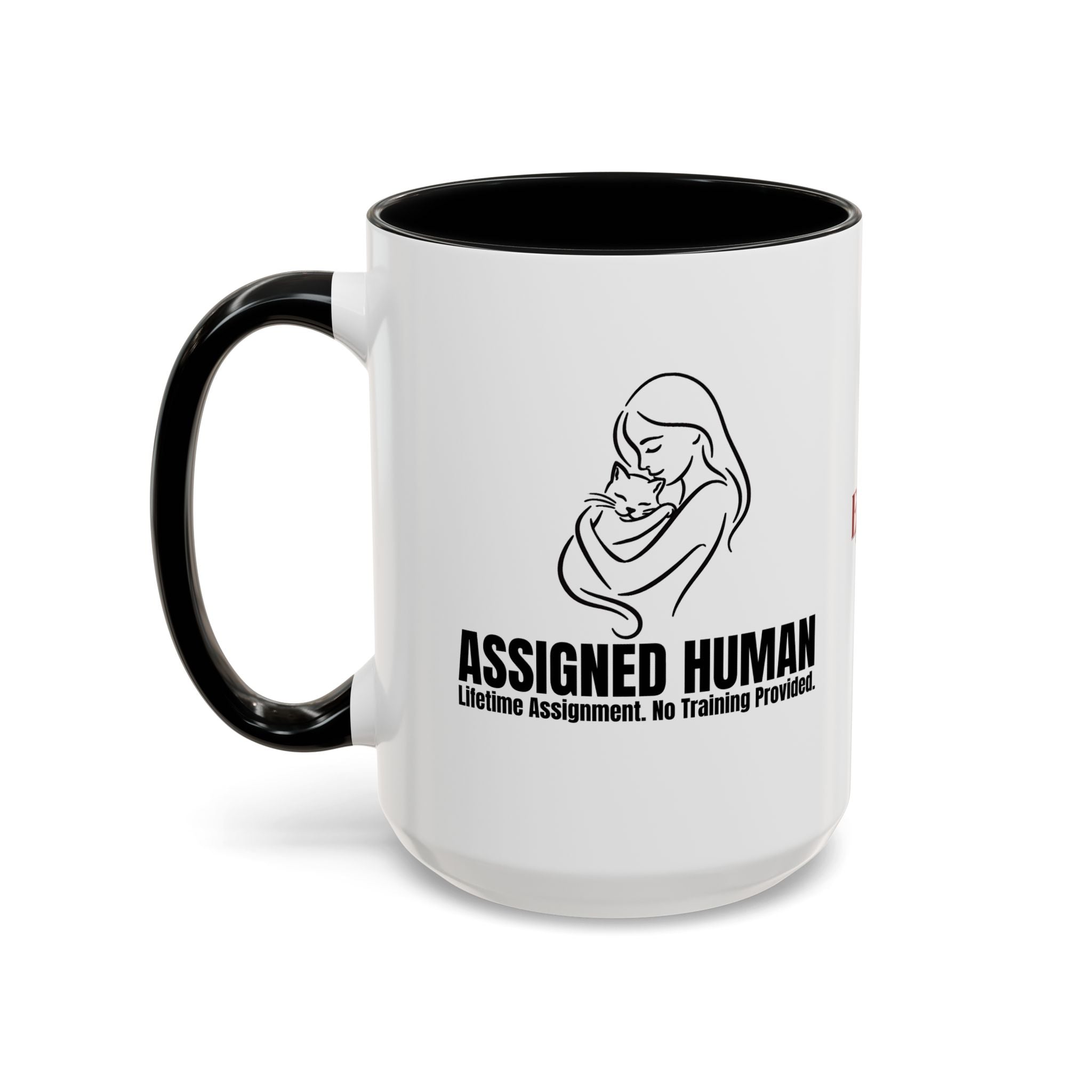 Assigned Human Mug – Lifetime Assignment Cat Coffee Cup