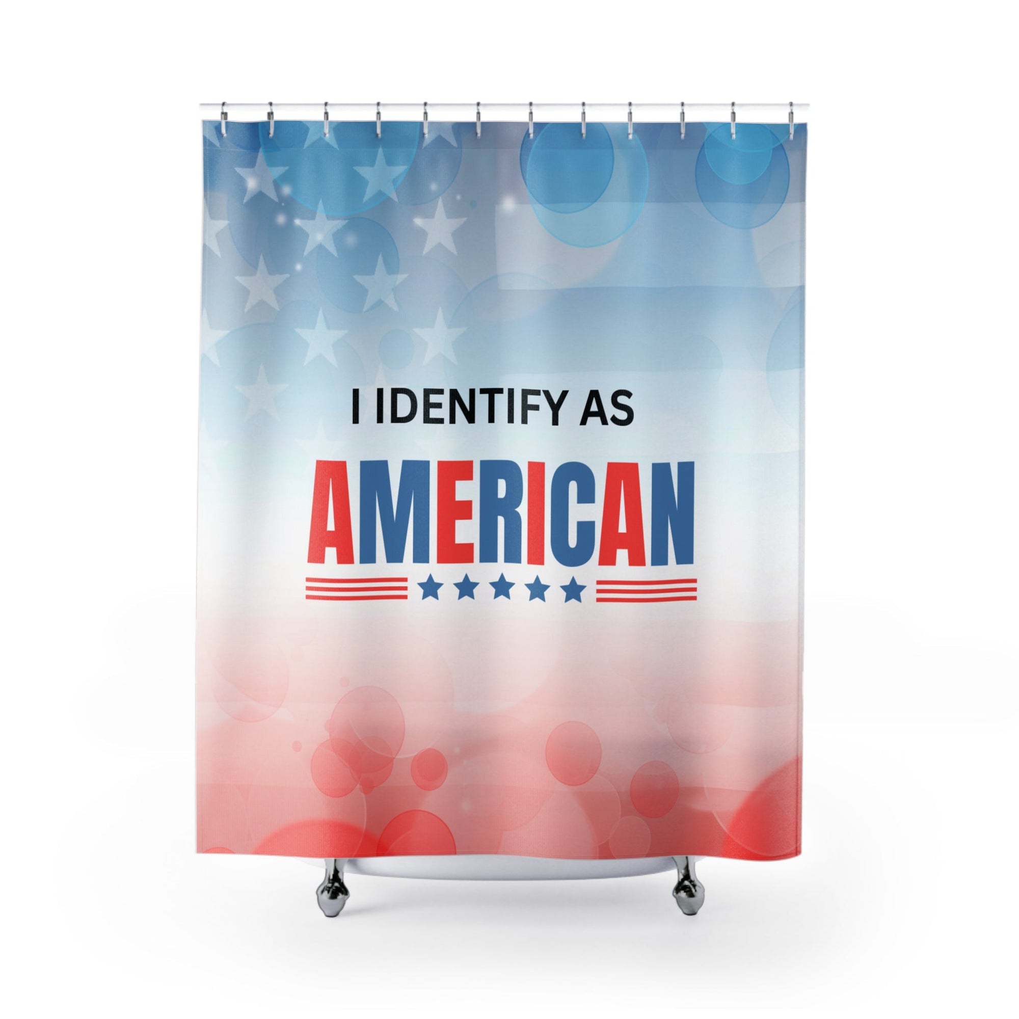 I Idenitfy as American Shower Curtain Printify