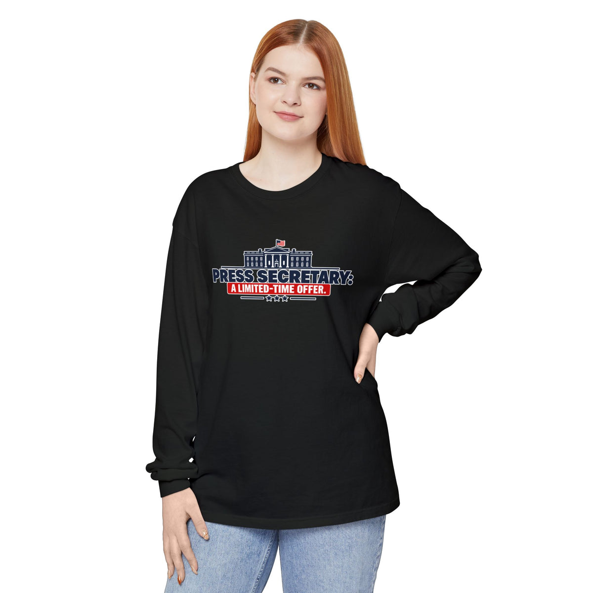 Press Secretary: A Limited-Time Offer Long Sleeve Shirt | Funny Political Satire
