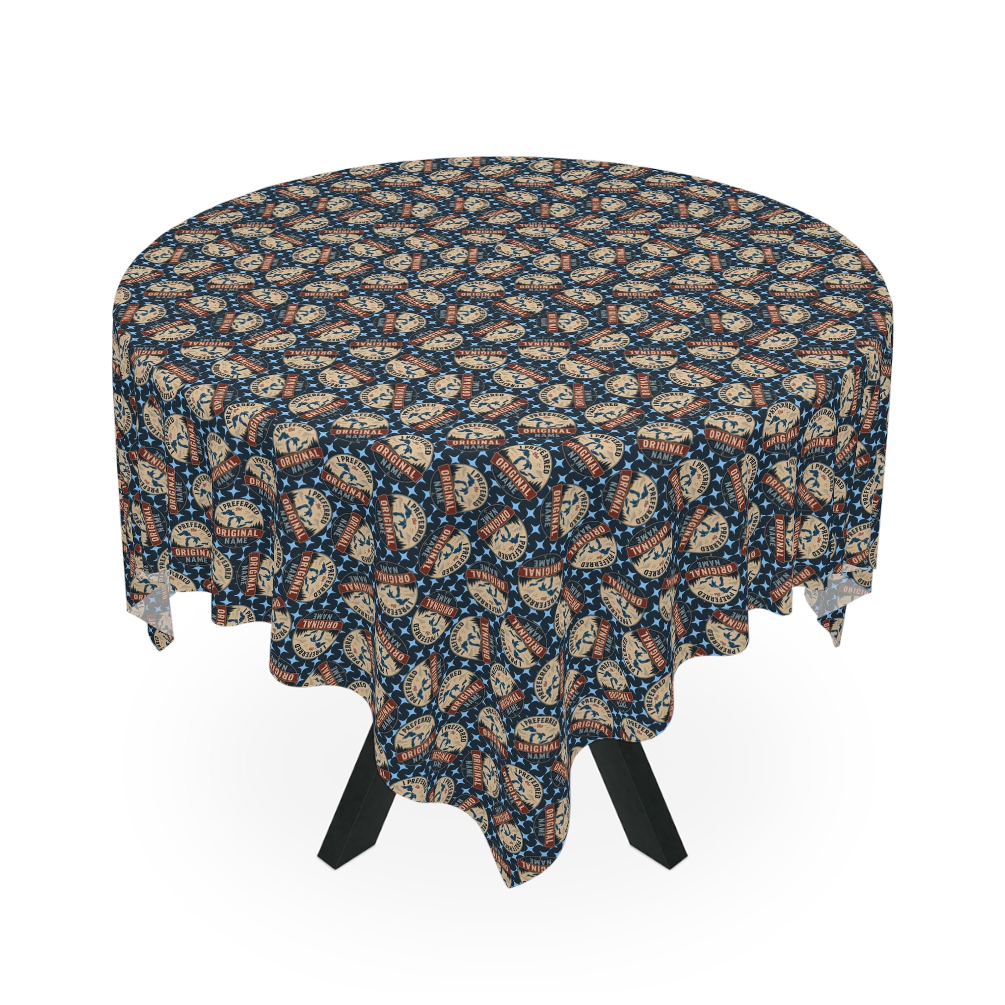 I Preferred the Original Name Lake Ontario Tablecloth