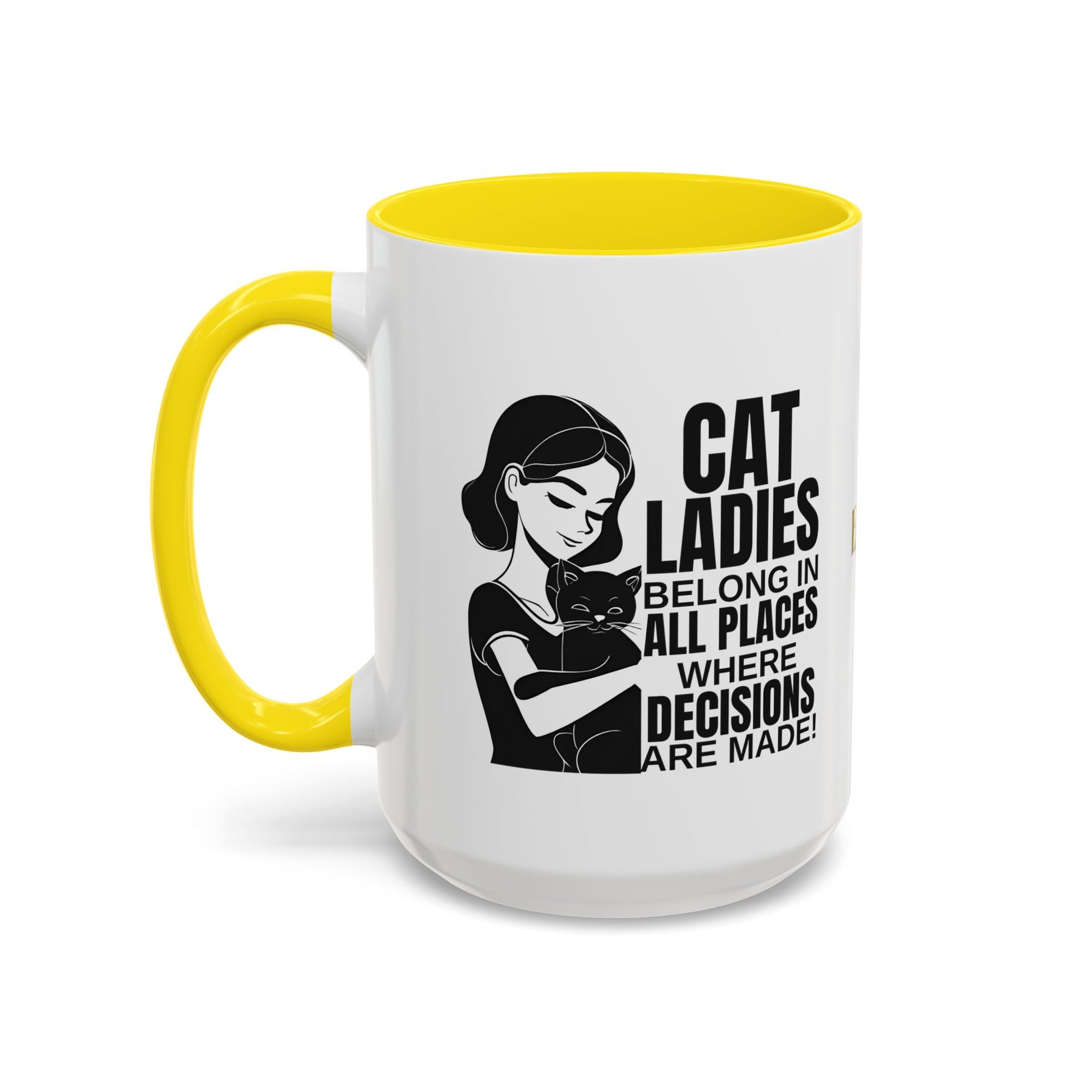 Cat Ladies Belong Accent Mug
