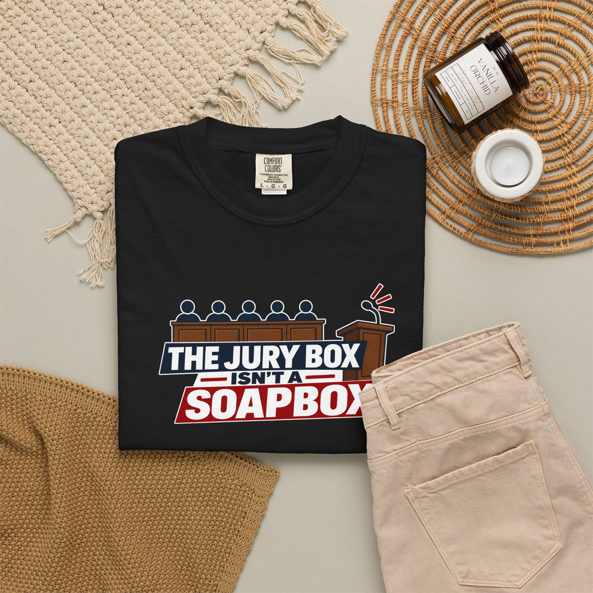 The Jury Box Isn’t a Soapbox Garment-Dyed T-Shirt