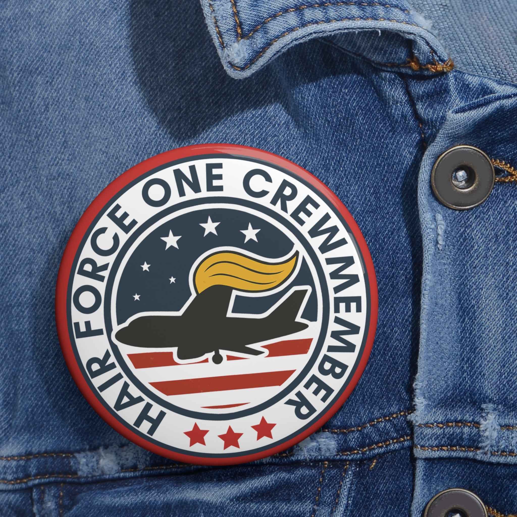 Hair Force One Crew – 3" Glossy Pin Button