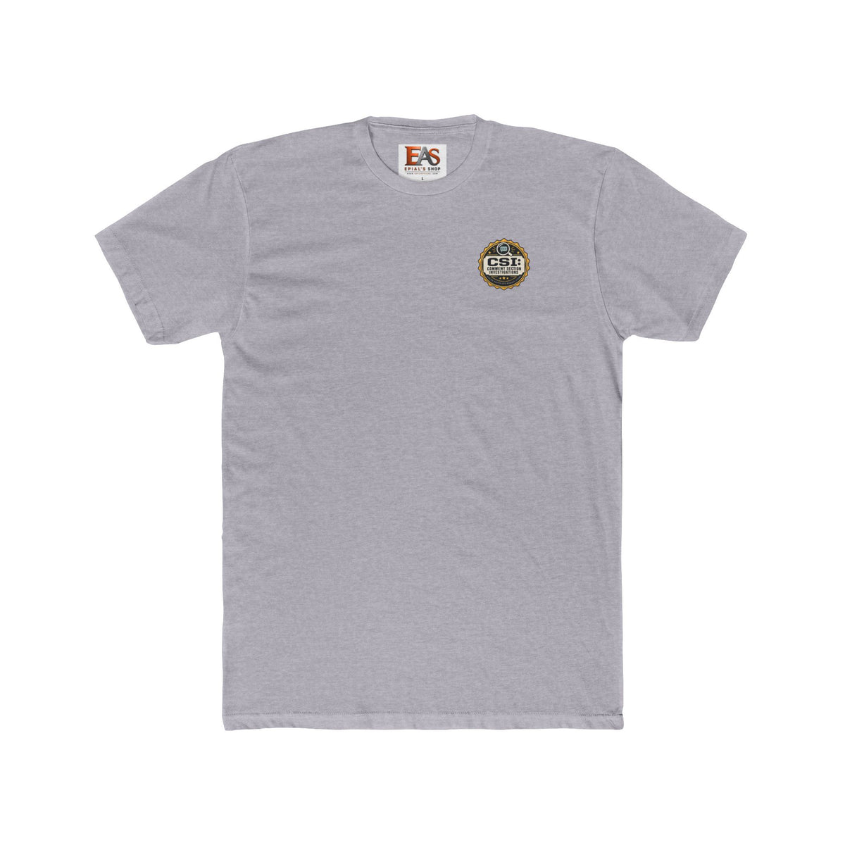 CSI: Comment Section Investigations True Crime T-Shirt