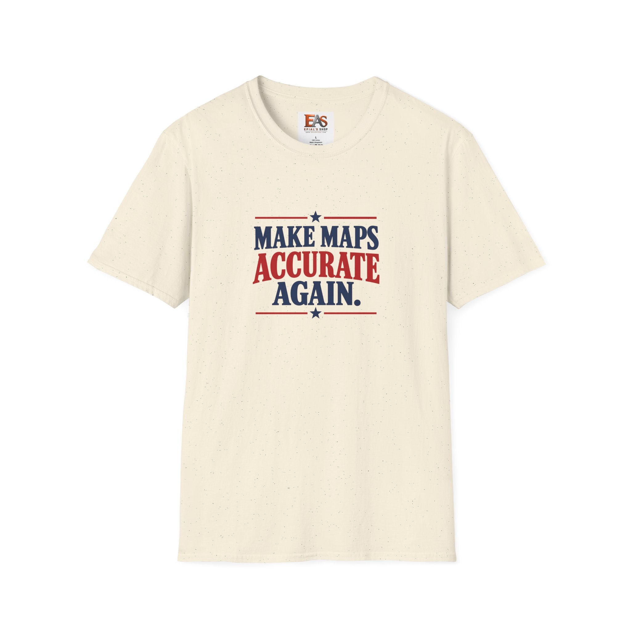 Make Maps Accurate Again T-Shirt