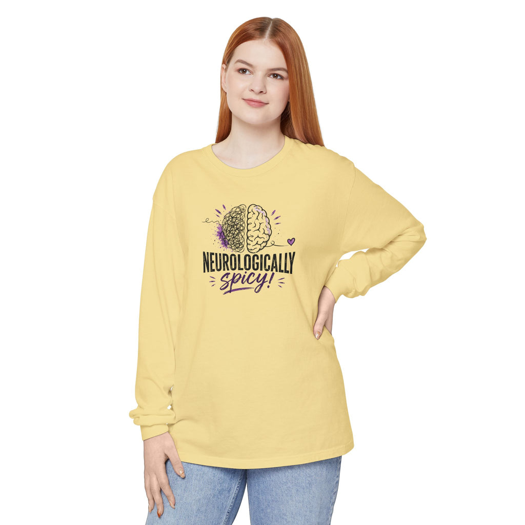 Neurologically Spicy Epilepsy Awareness Garment-Dyed Long Sleeve Shirt
