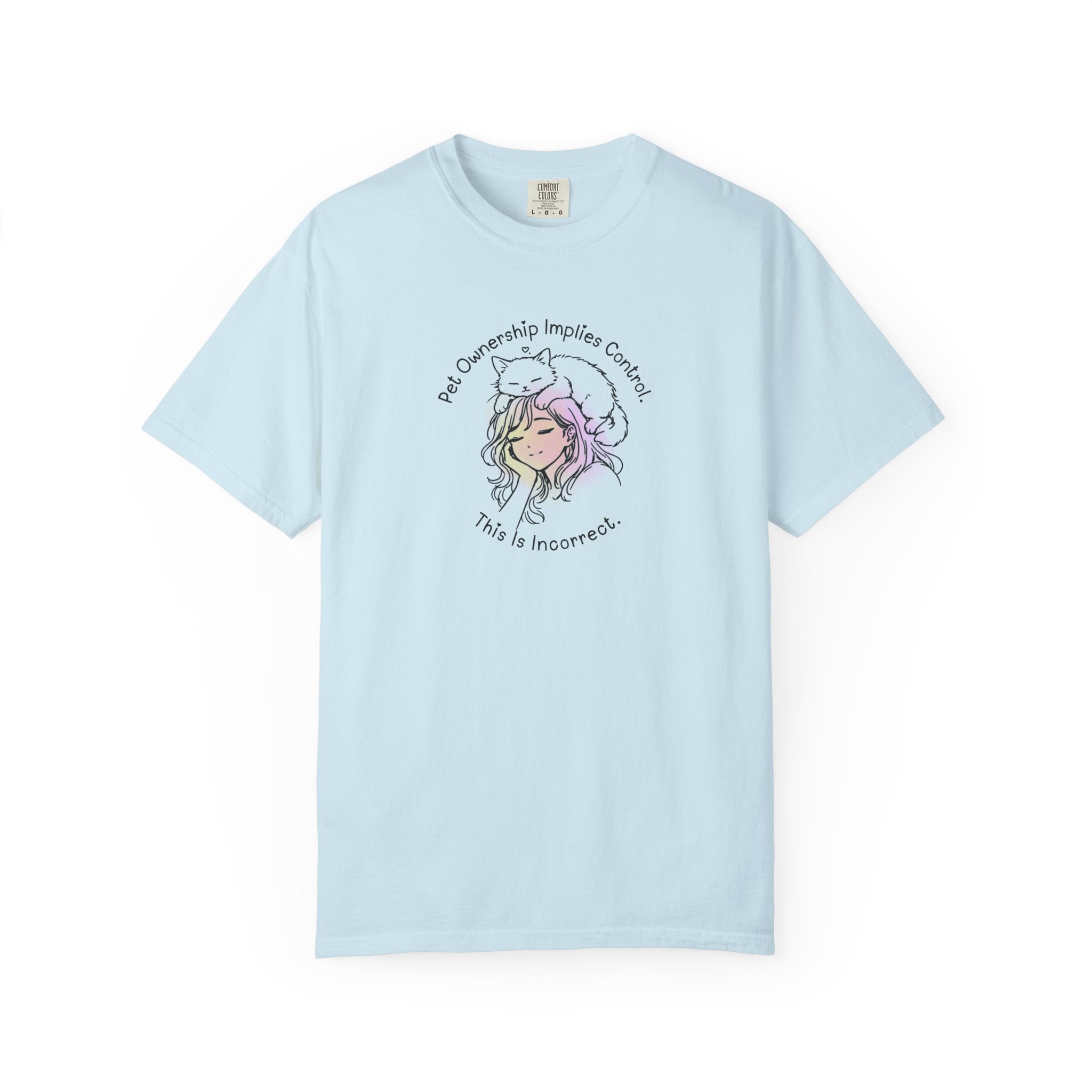 Pet Ownership Implies Control | Cat Humor T-Shirt