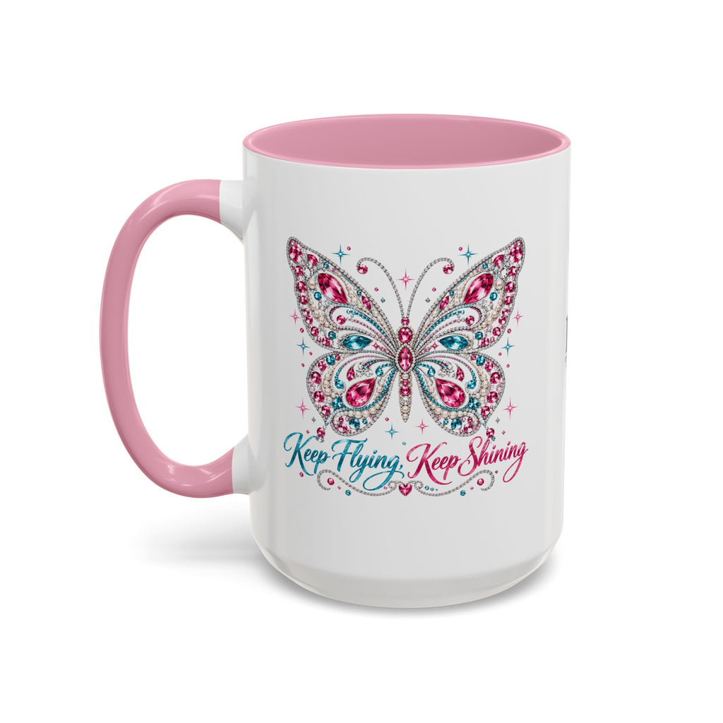 Keep Flying, Keep Shining Rhinestone Butterfly Mug (11oz & 15oz)