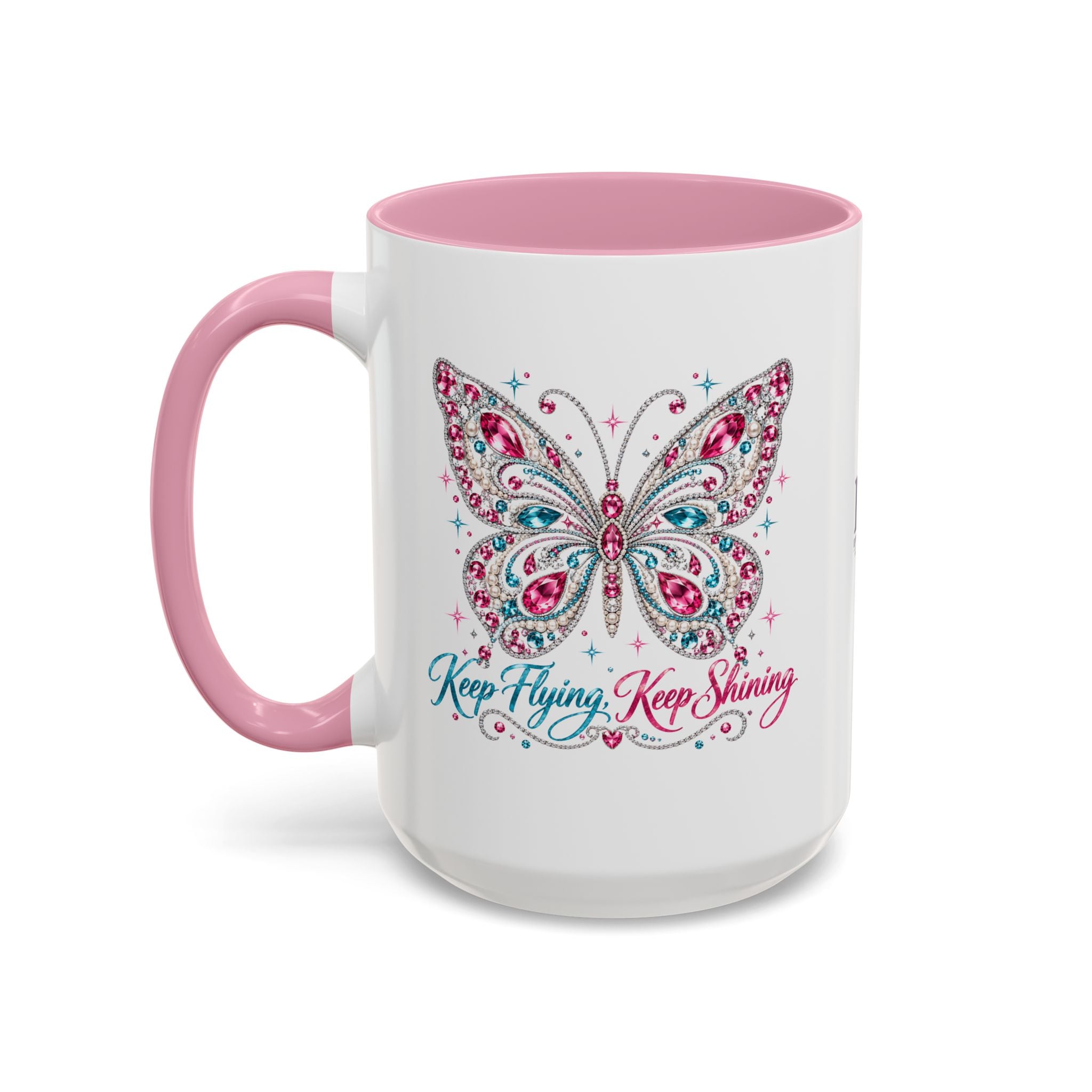 Keep Flying, Keep Shining Rhinestone Butterfly Mug (11oz & 15oz)