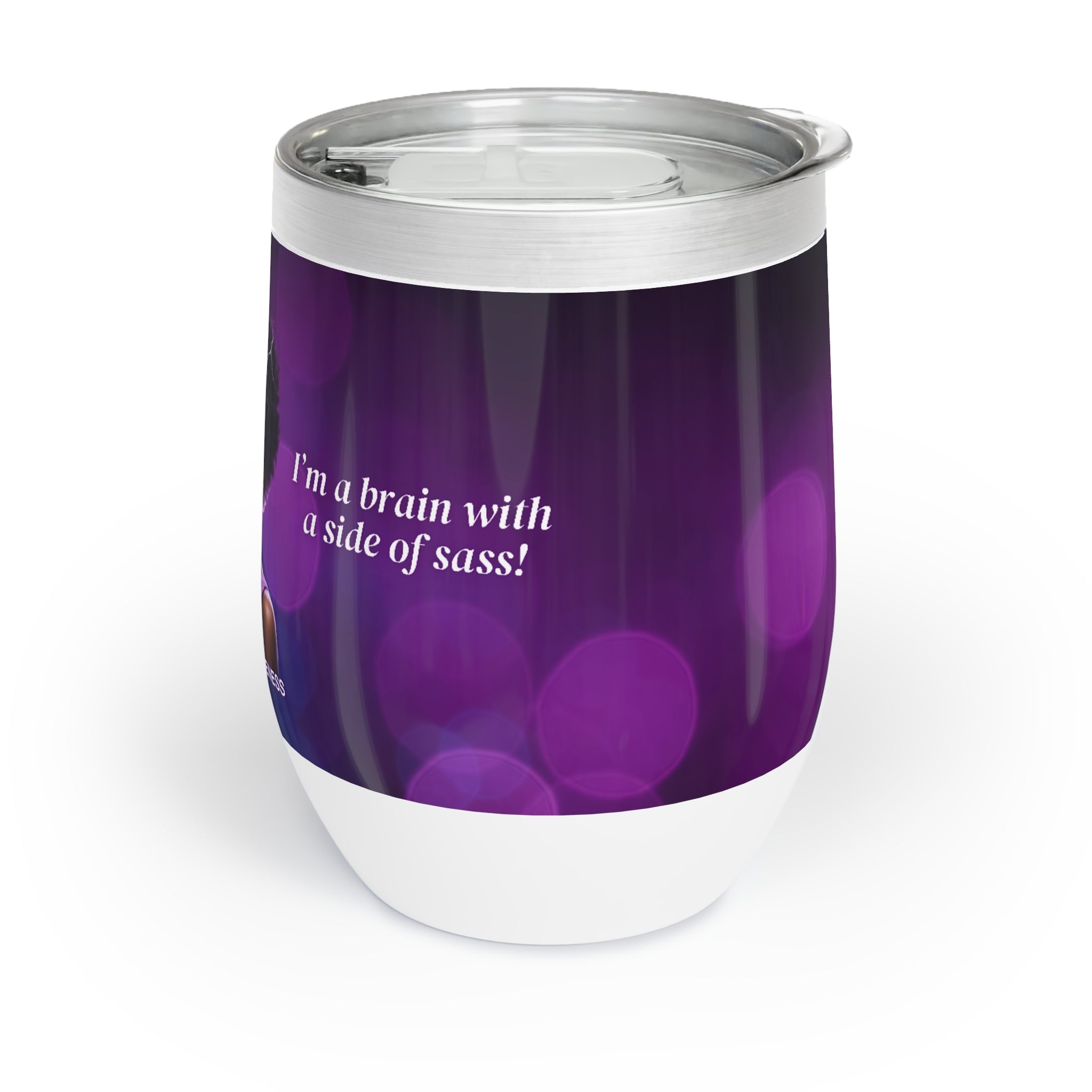 Sassy Brain Chill Wine Tumbler - EpiAl's Shop