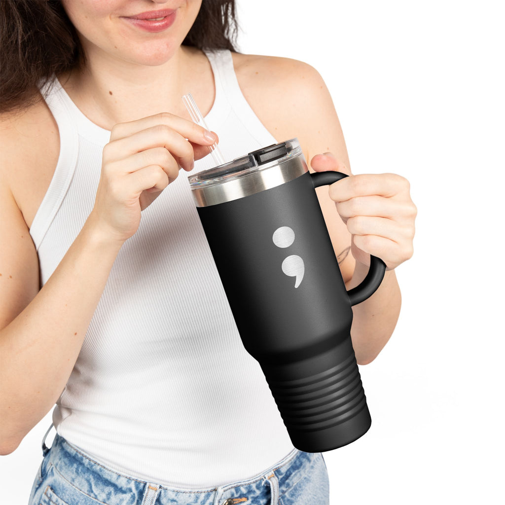 Semicolon Suicide Awareness 40 oz Insulated Travel Mug