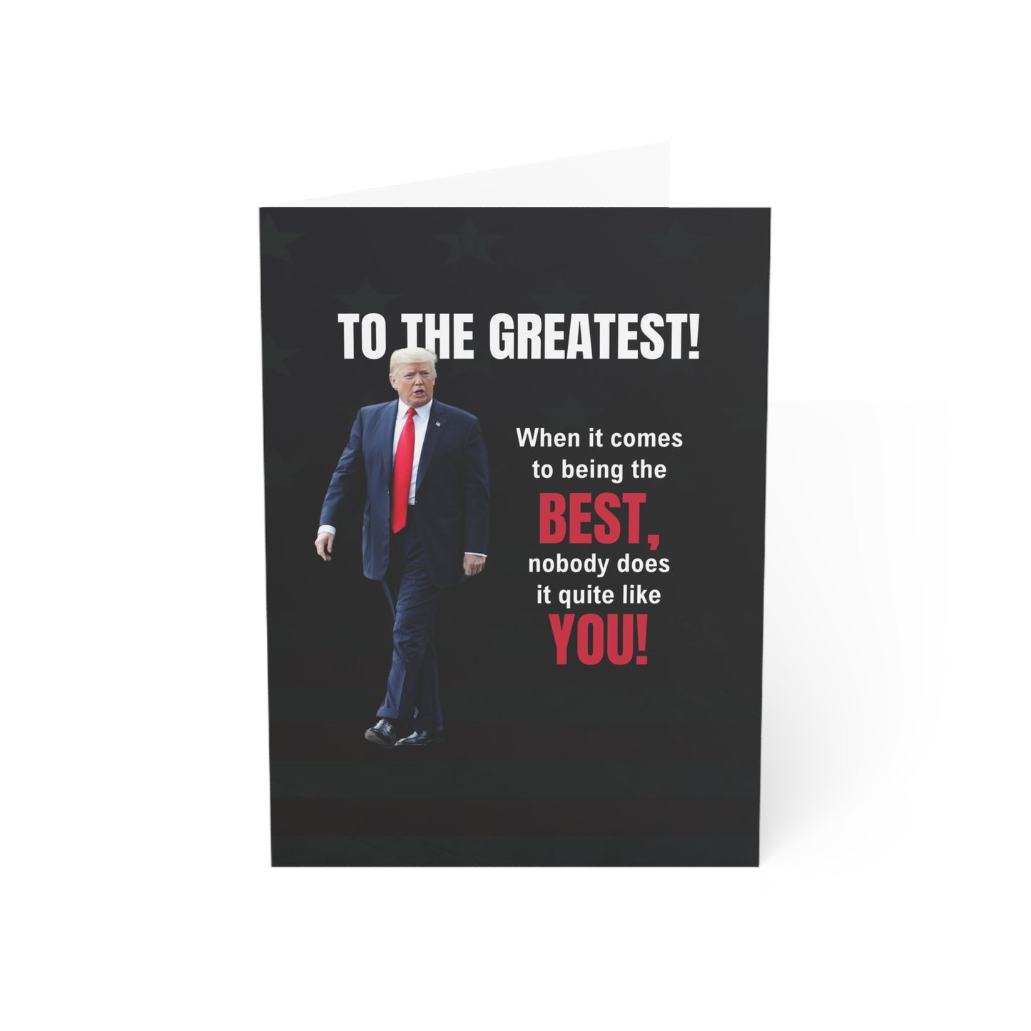 Novelty Trump All Occasion Greeting Cards - 'To the Greatest!' - Set of 1, 10, 30, or 50