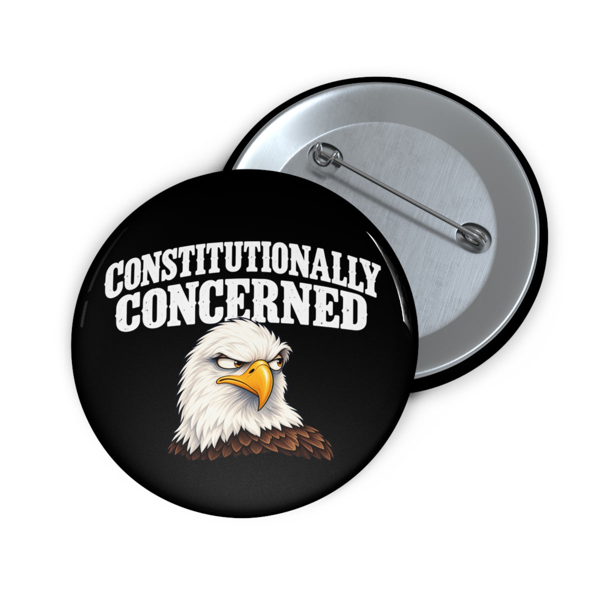 Constitutionally Concerned Bald Eagle Pin Button | Patriotic Political Statement Badge