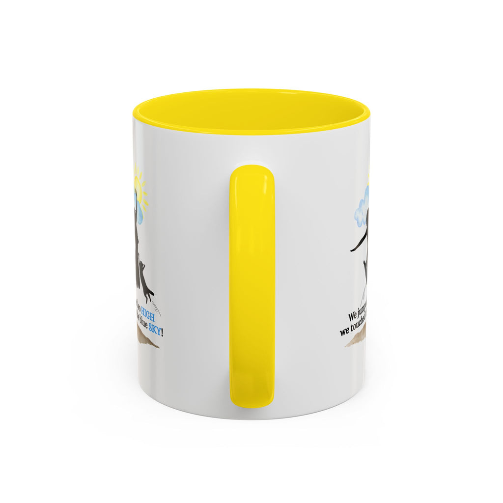 Inspirational Coffee Mug - "We Jumped So High" - Fun and Motivational Gift for Cat Lovers