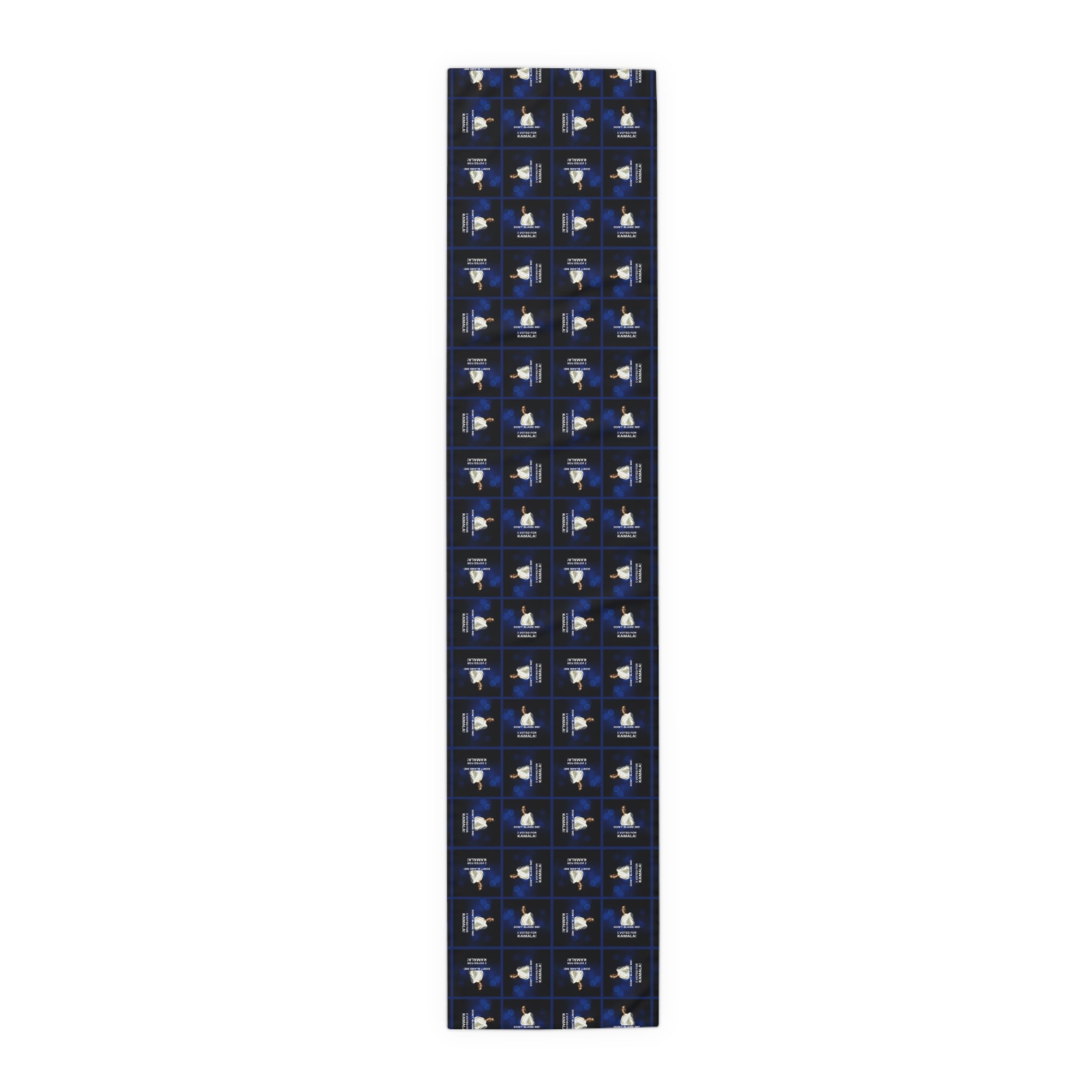Don't Blame Me Voted for Kamala Table Runner