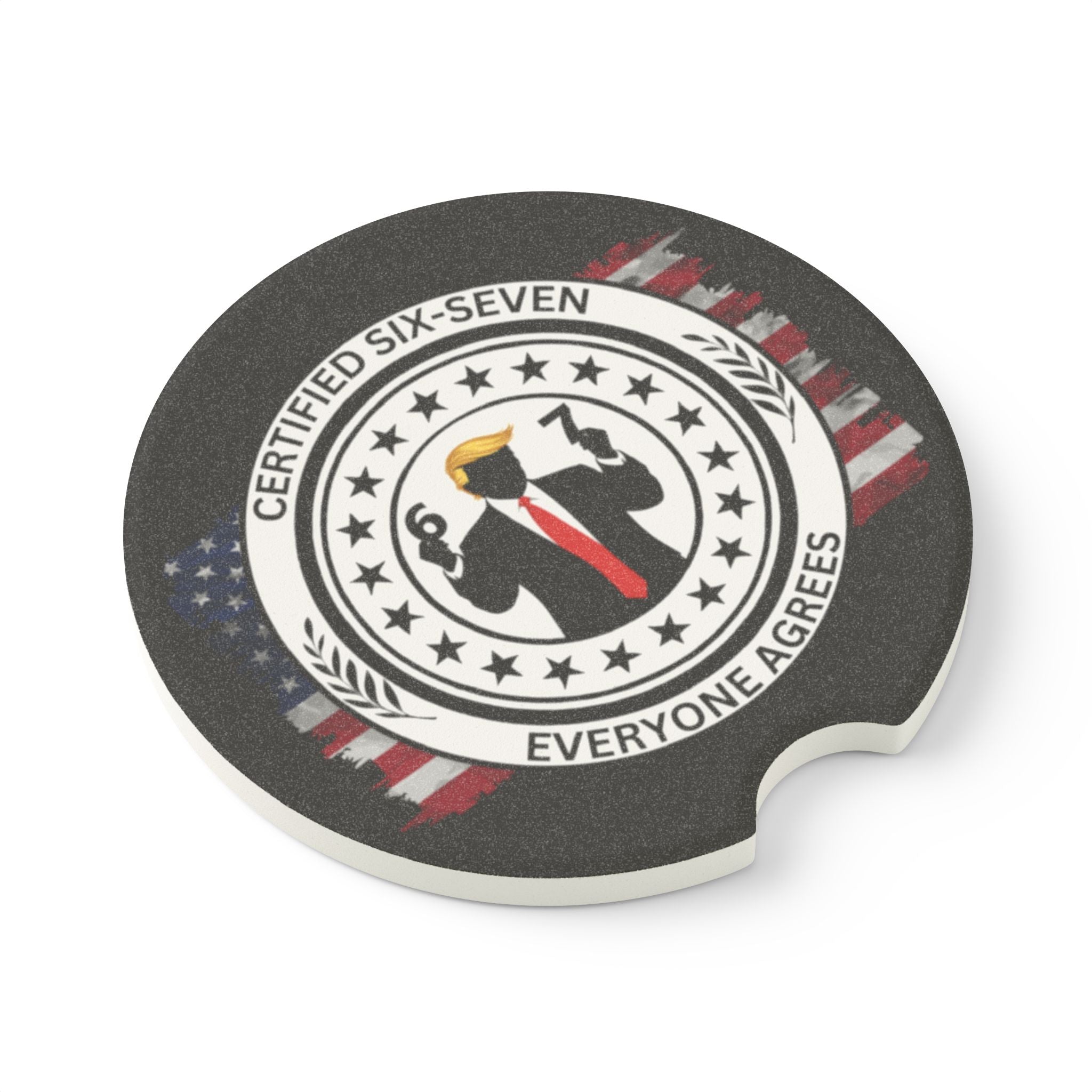 Certified Six-Seven Soapstone Car Coaster – Political Parody Cup Holder Coaster