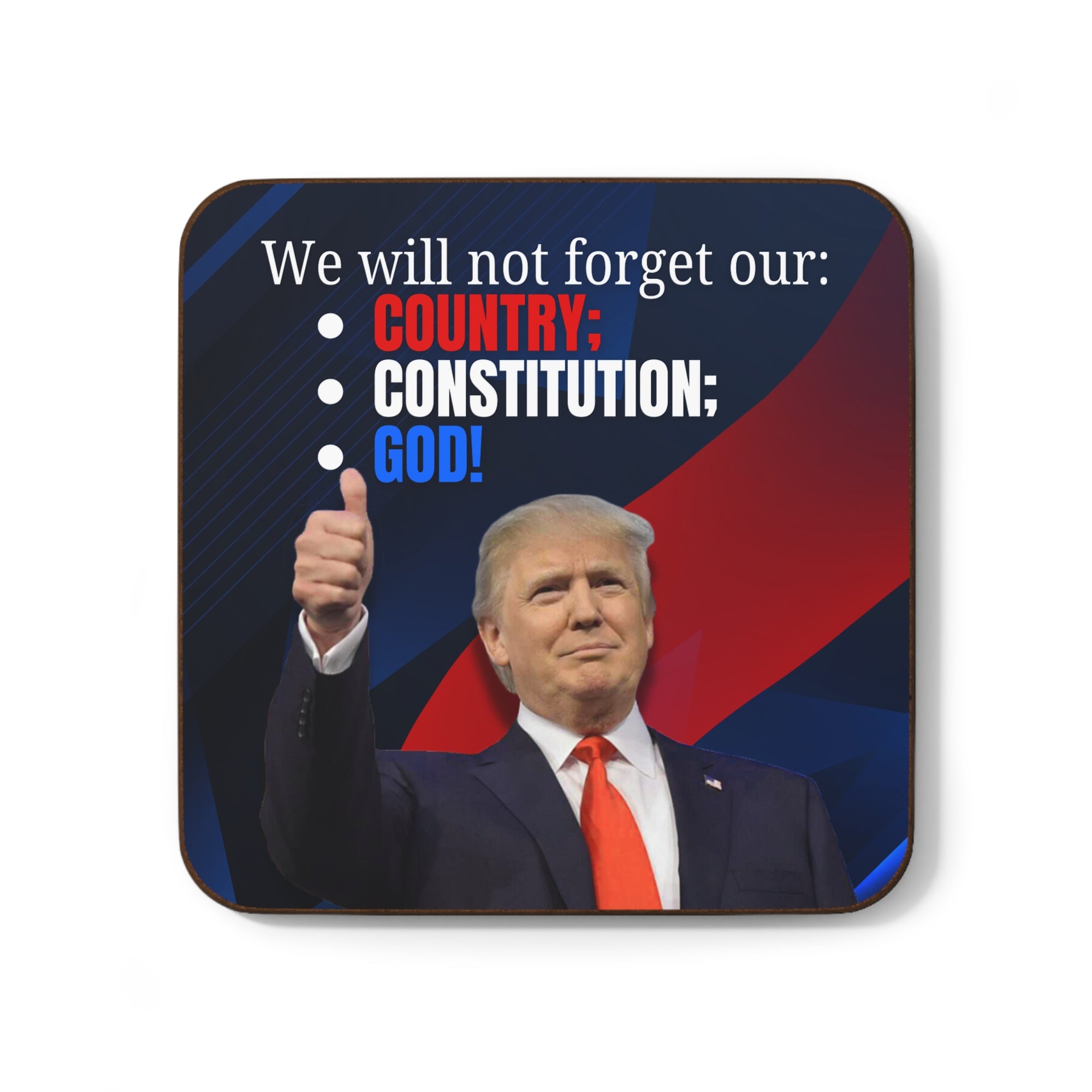 Trump Country Constitution God Hardboard Back Coaster