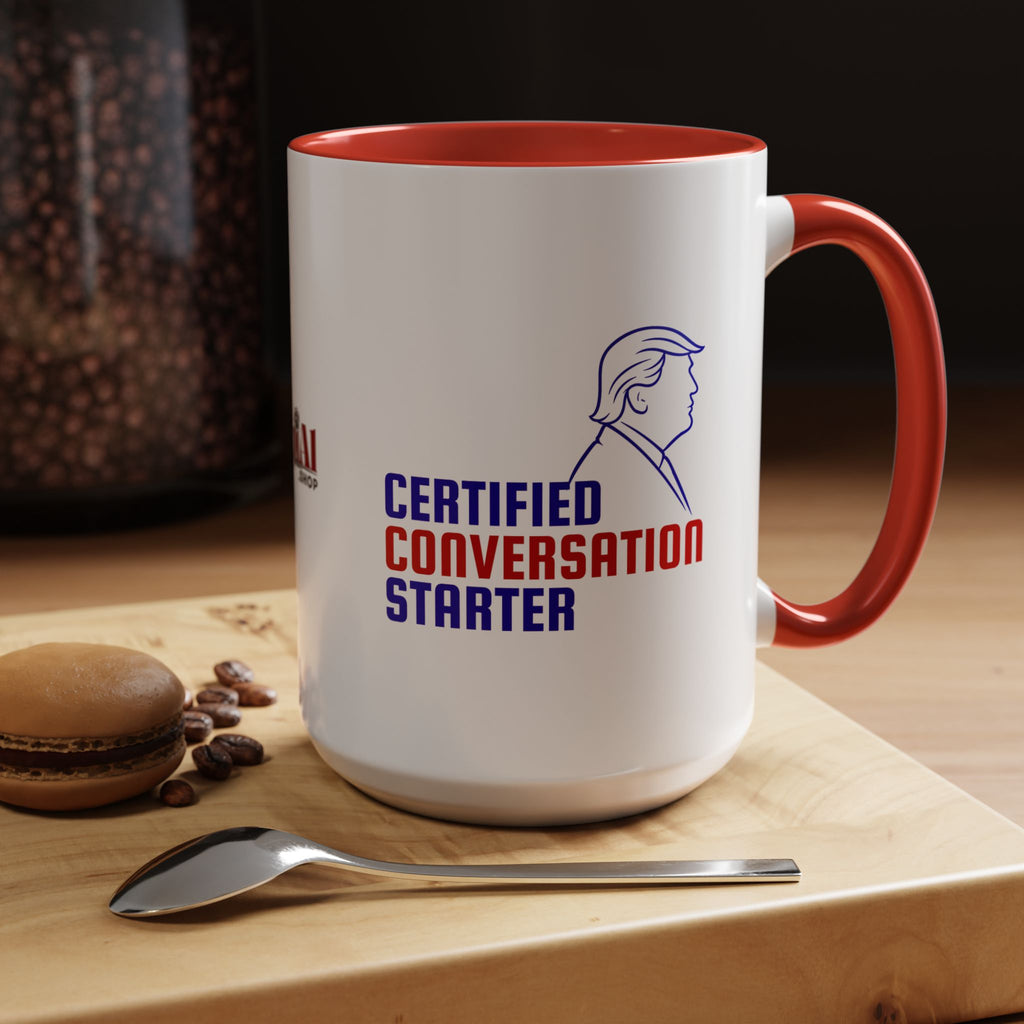Certified Conversation Starter Mug | Political Parody Coffee Cup