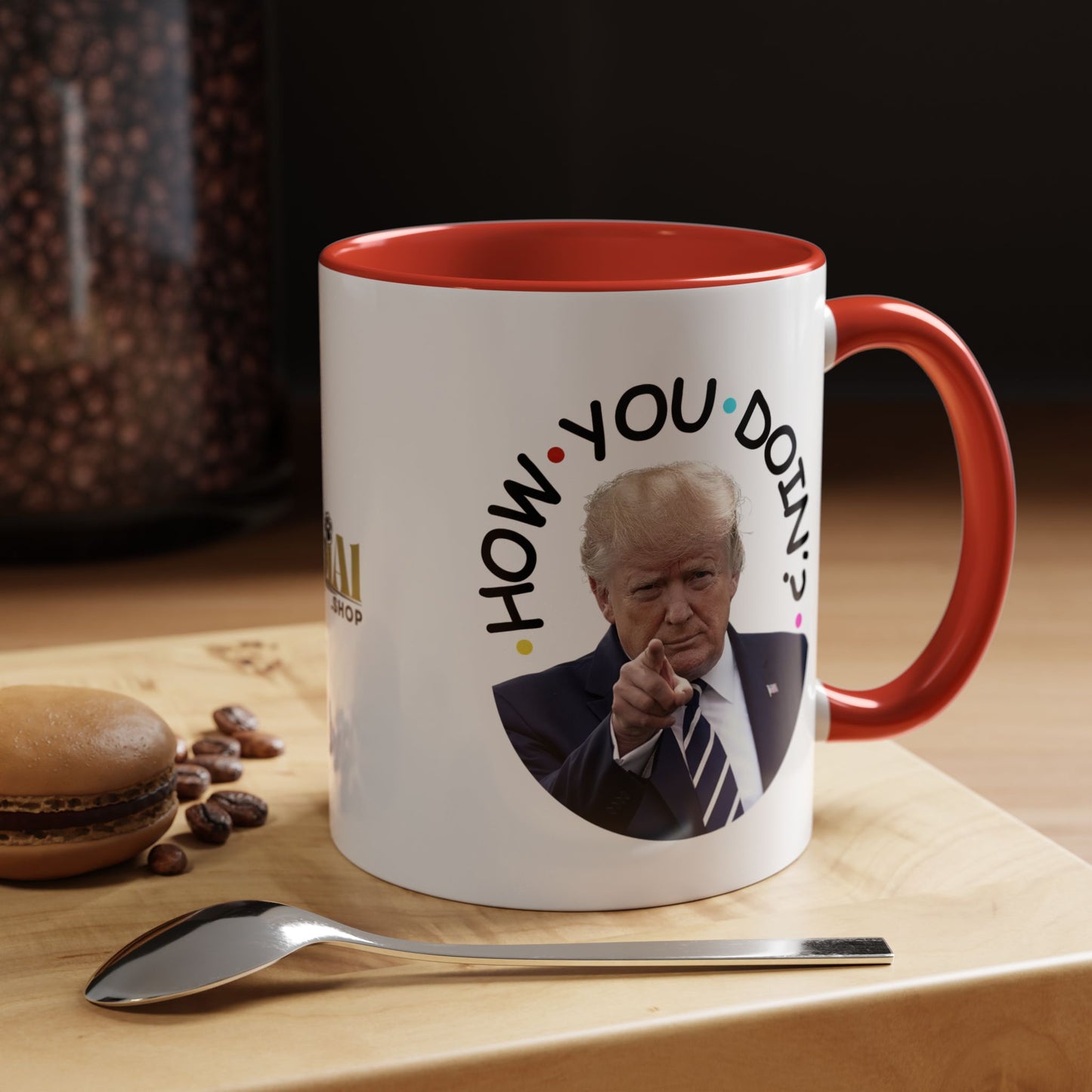 Funny Accent Coffee Mug - "How You Doin'?" - Perfect Gift for Trump Fans