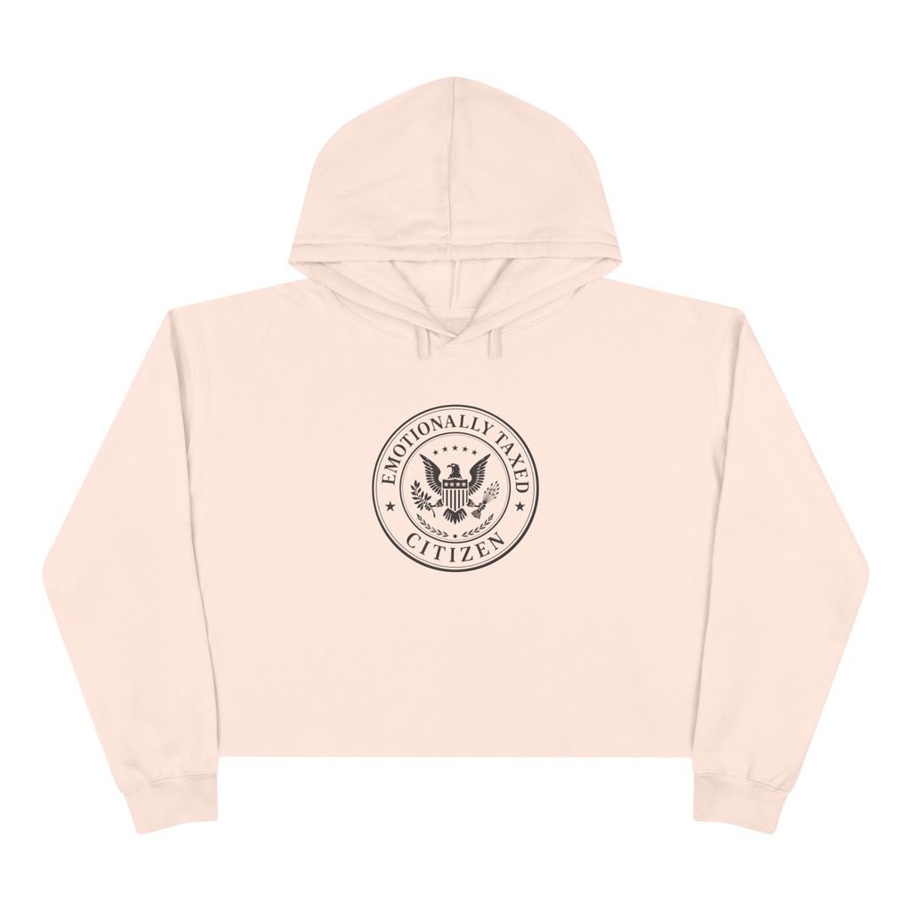 Emotionally Taxed Citizen Cropped Hoodie | Cozy Political Parody Fleece Hoodie