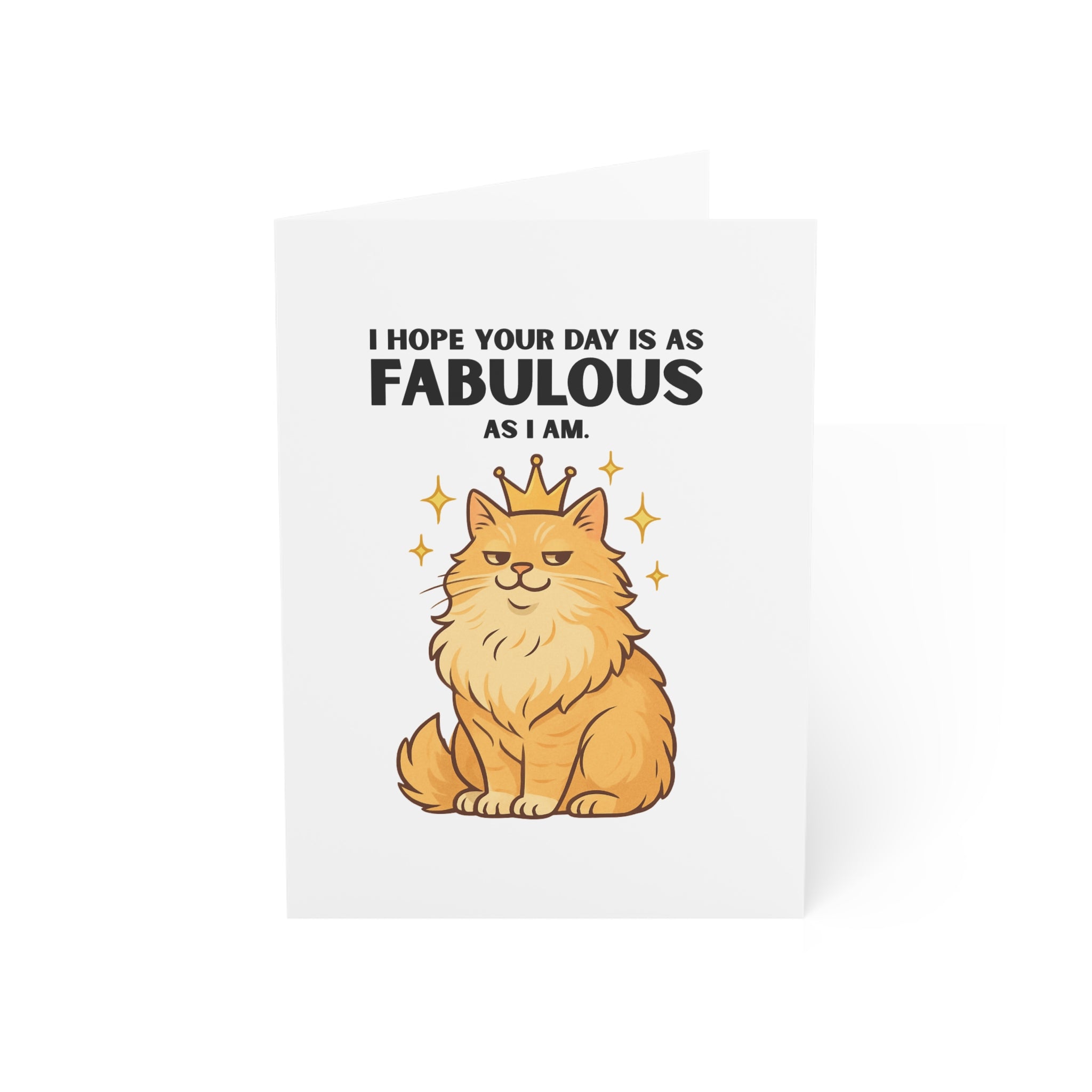 Hope Your Day Is as Fabulous as I Am Greeting Card – 10, 30, 50 pc. sets