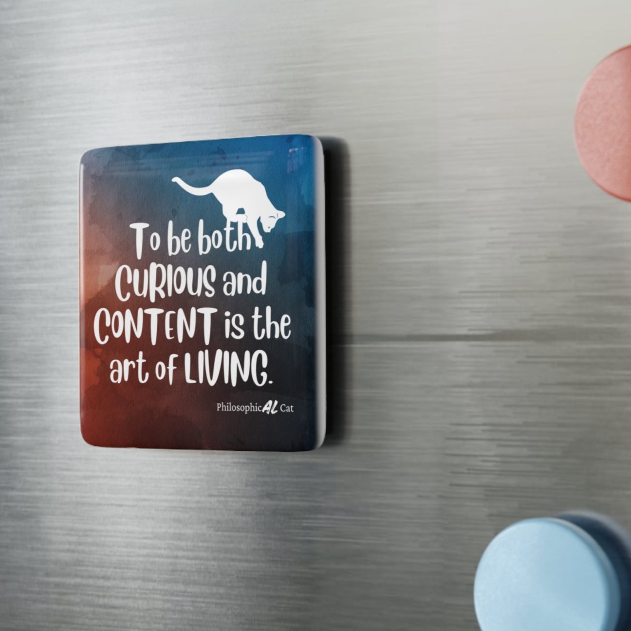 Photo depicting the ​Curious & Content Porcelain Magnet, Square from EpiAl's Shop.