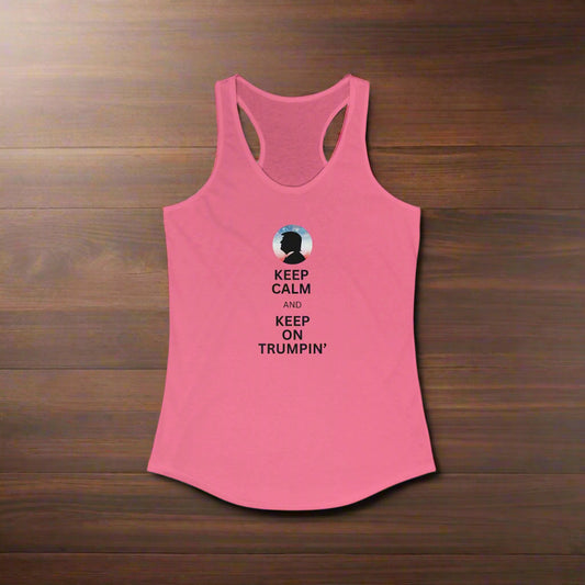 Keep Calm and Keep on Trumpin' Racerback Tank for Women Printify