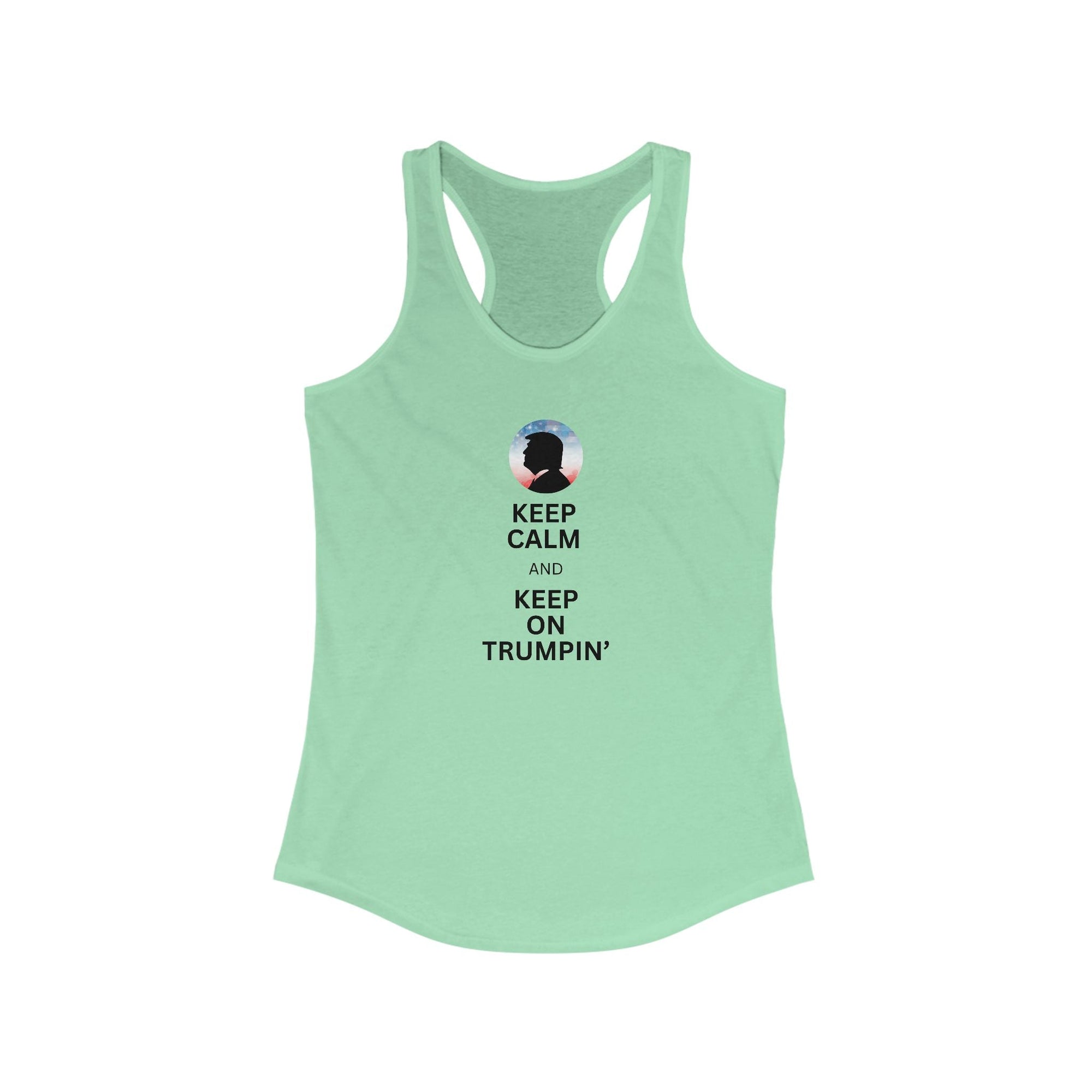 Keep Calm and Keep on Trumpin' Racerback Tank for Women Printify