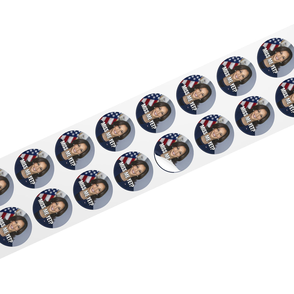 Political Round Sticker Rolls - Kamala 'Miss Me Yet?'